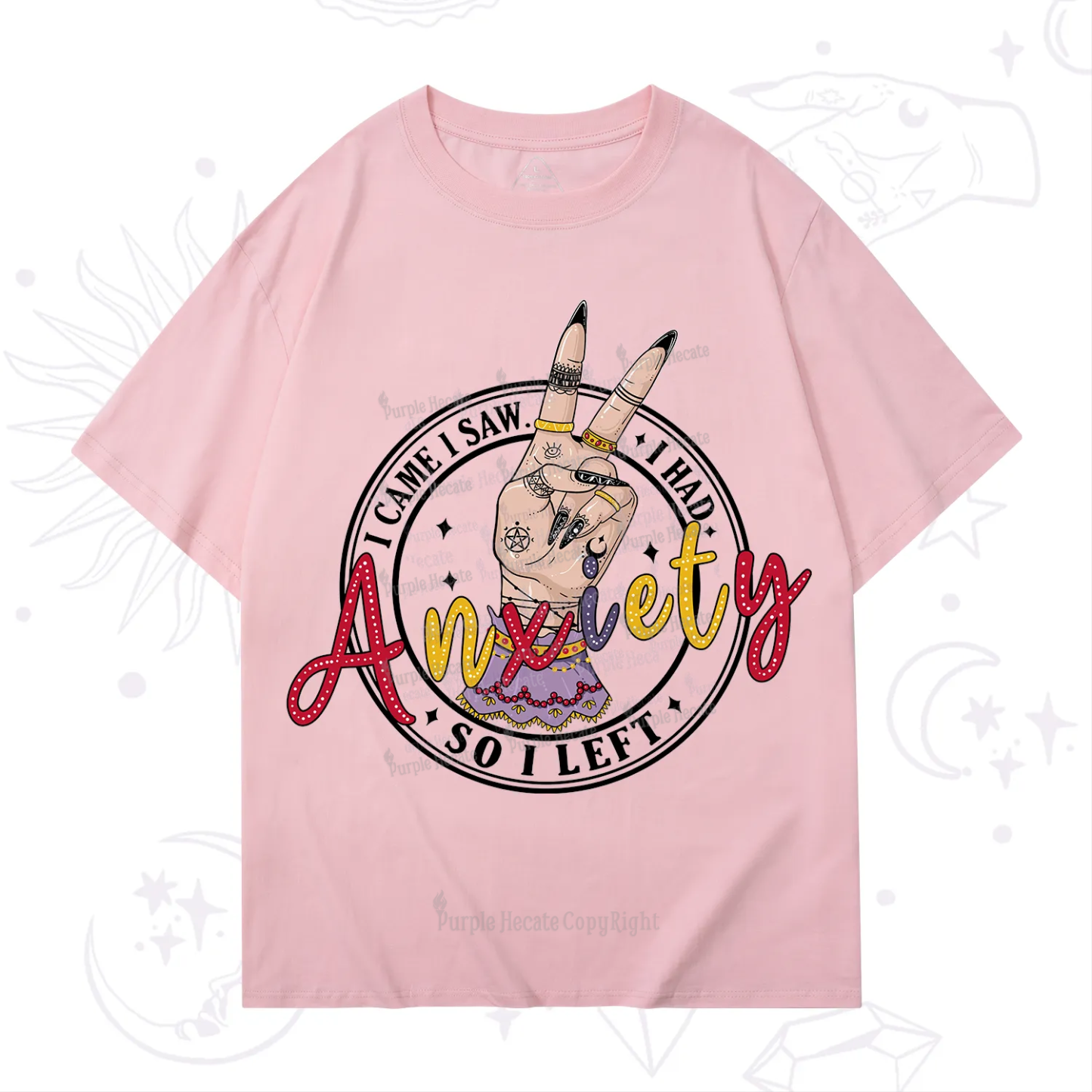 Purplehecate I Had Anxiety So I Left T-Shirt