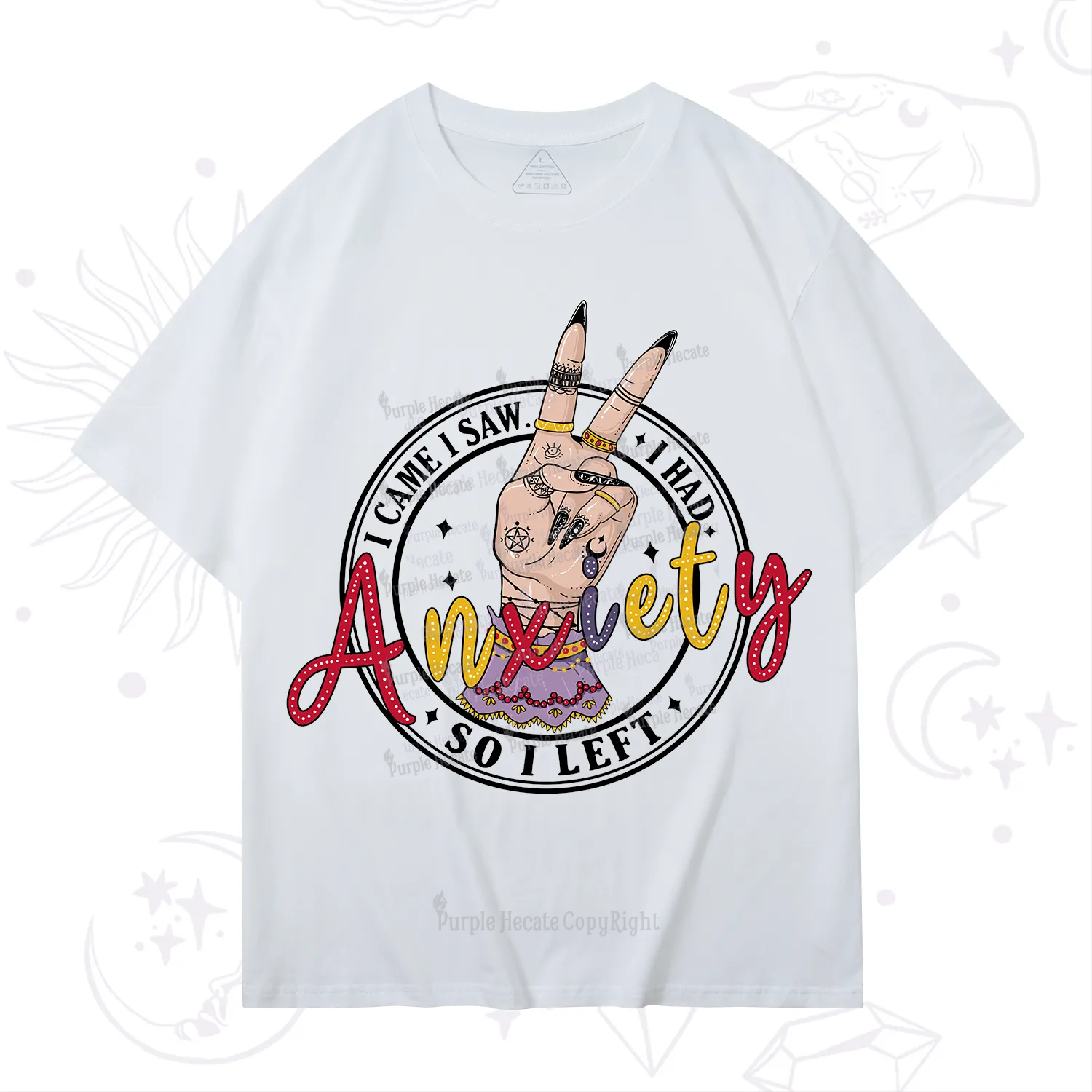 Purplehecate I Had Anxiety So I Left T-Shirt