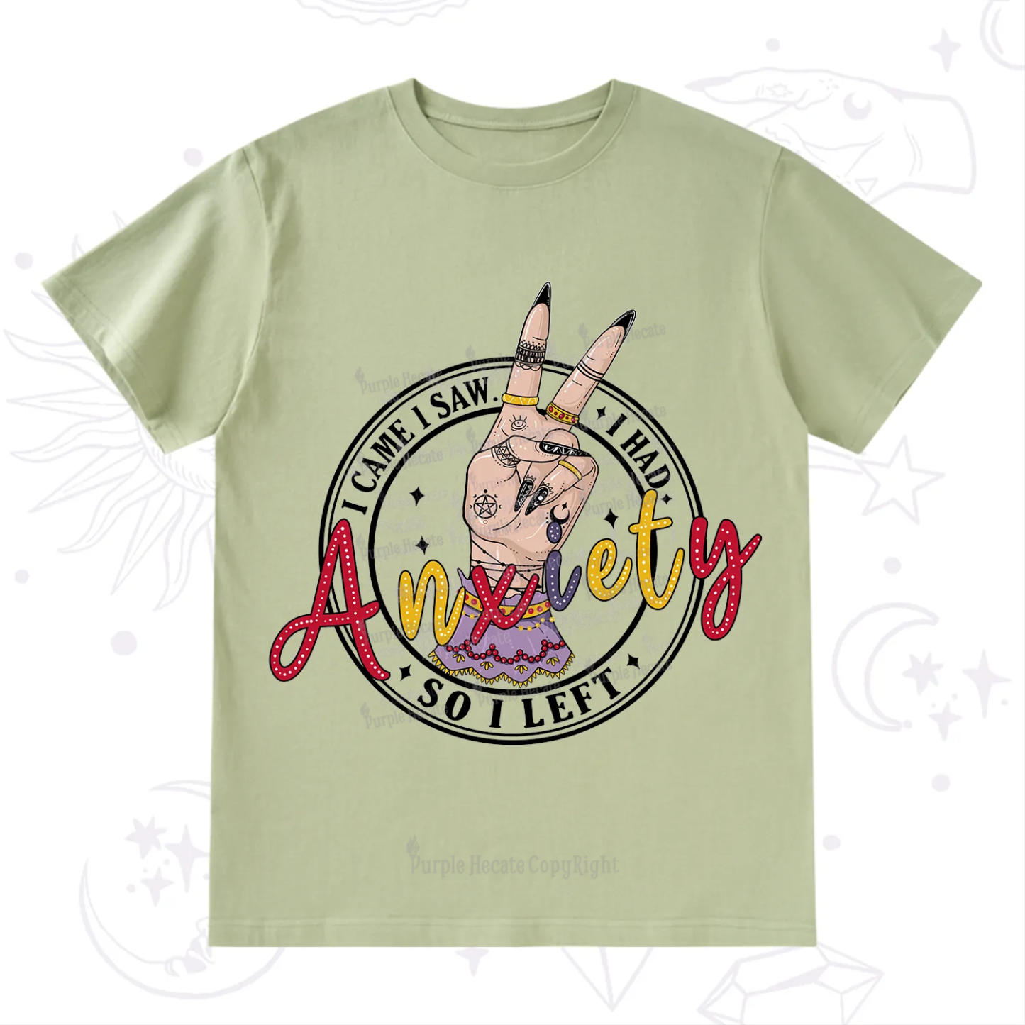 Purplehecate I Had Anxiety So I Left T-Shirt