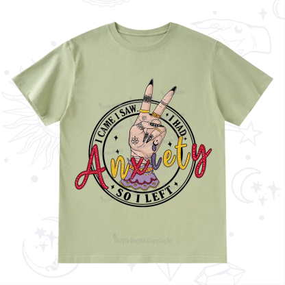 Purplehecate I Had Anxiety So I Left T-Shirt