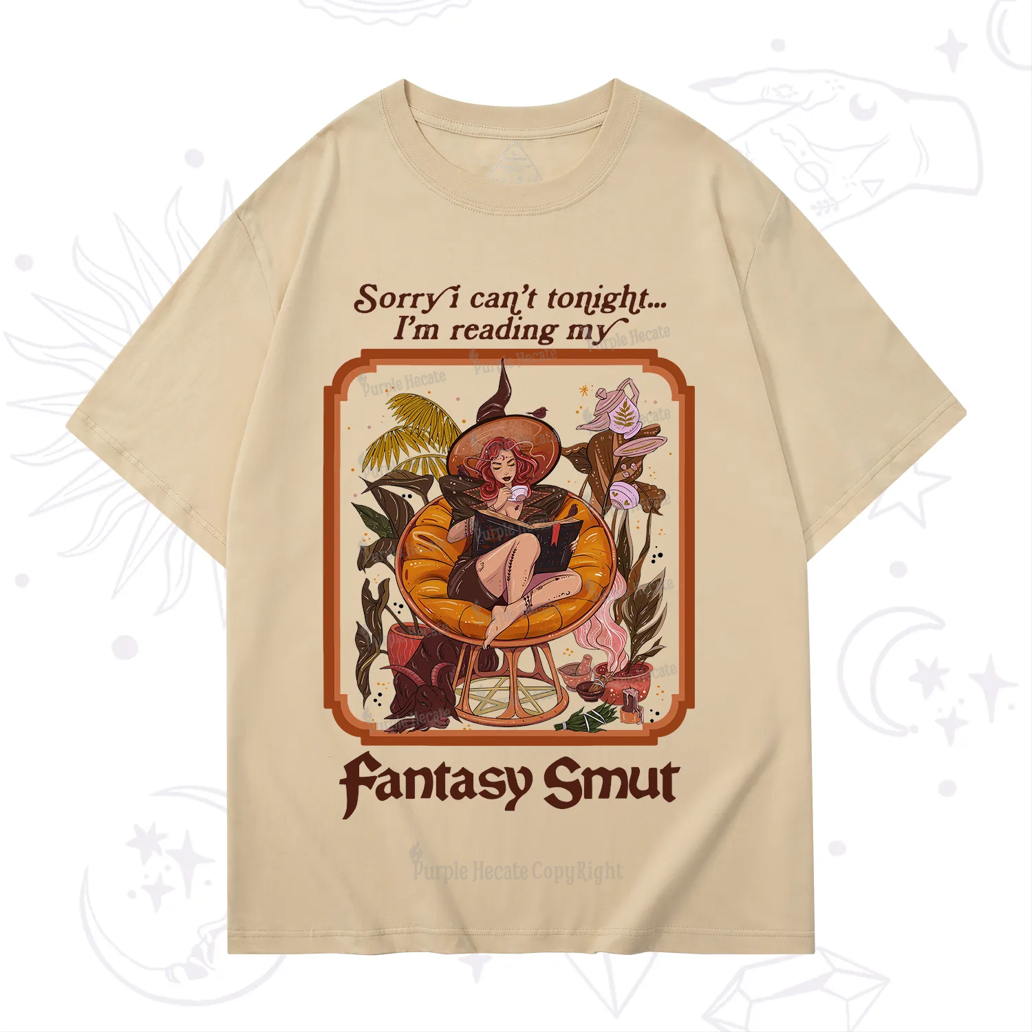 Purplehecate Sorry I Can't Tonight I'm Reading My Fantasy Smut T-Shirt