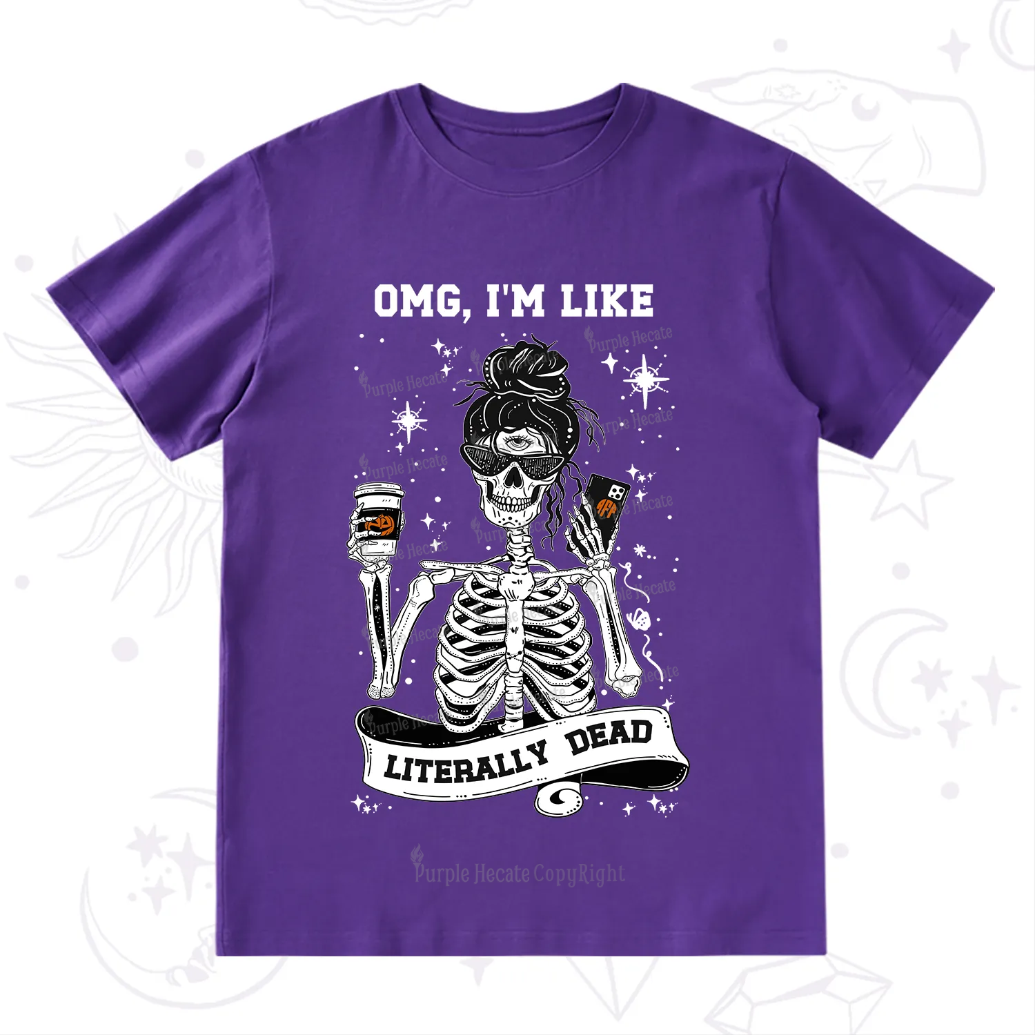 Purplehecate Omg I'm Like Literally Dead Halloween T-Shirt