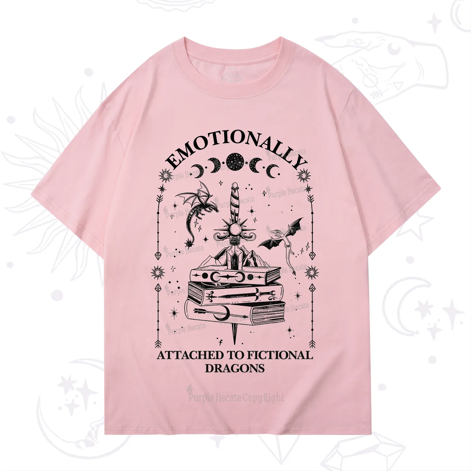 Purplehecate Emotionally Attached to Fictional Dragons T-Shirt