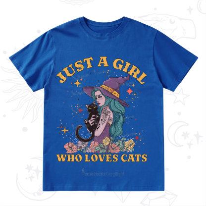 Purplehecate Just A Girl Who Loves Cats T-Shirt