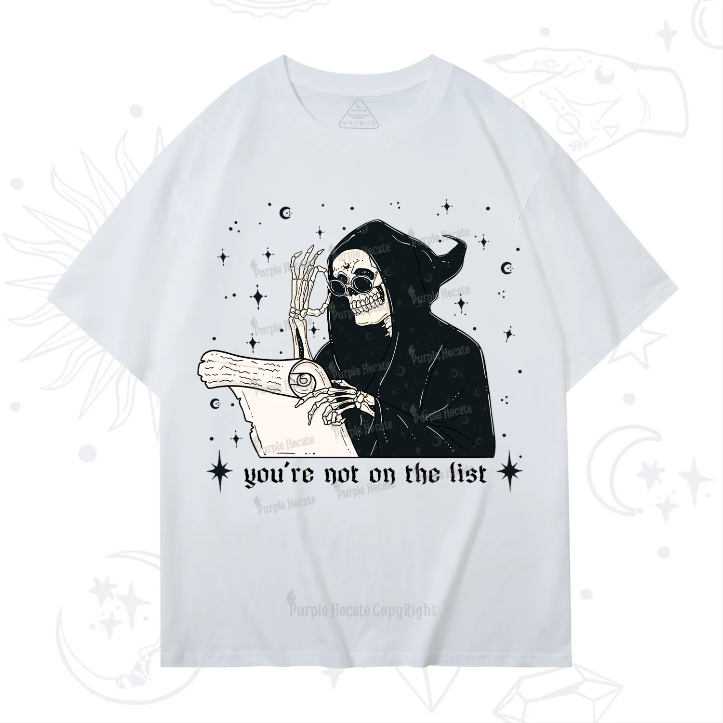 Purplehecate You're Not On The List T-Shirt