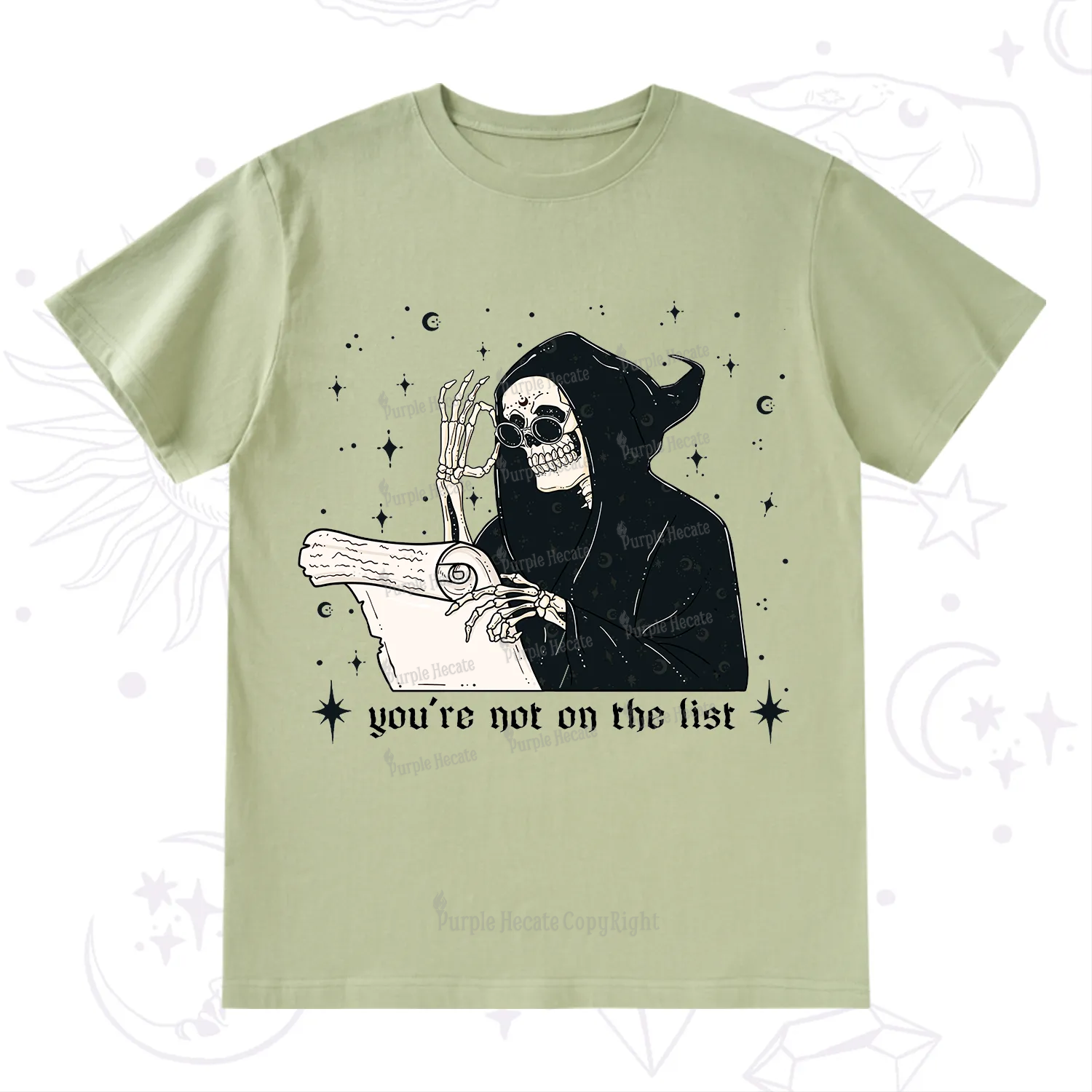 Purplehecate You're Not On The List T-Shirt