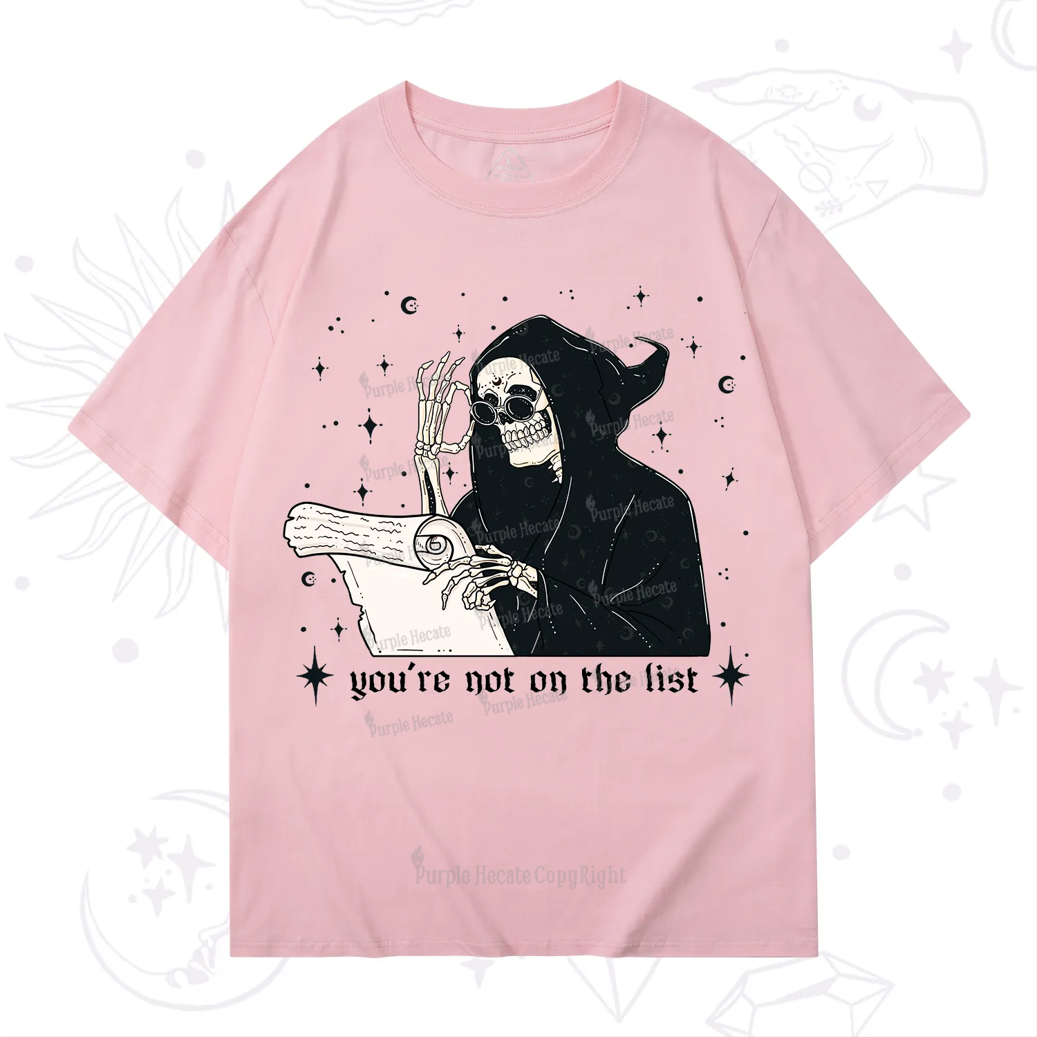 Purplehecate You're Not On The List T-Shirt