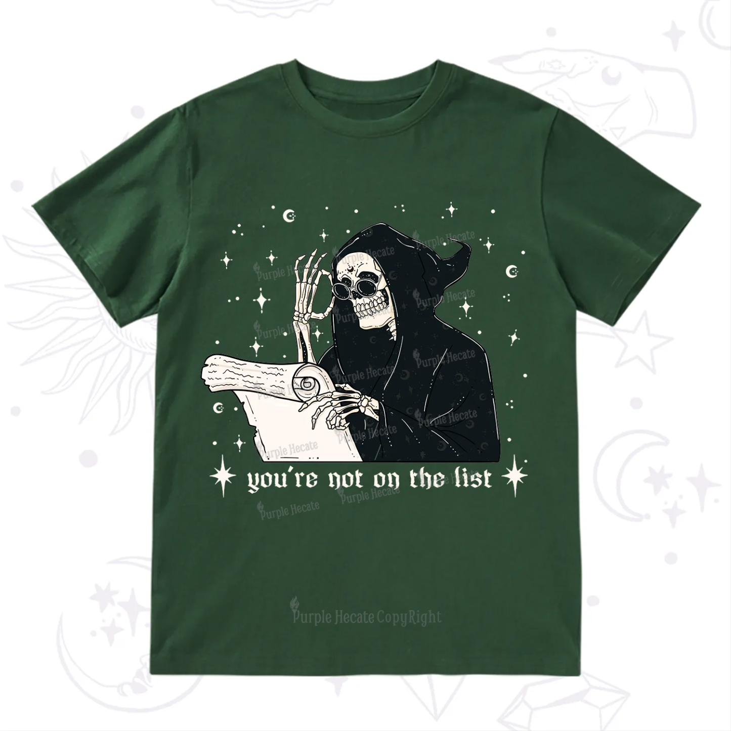 Purplehecate You're Not On The List T-Shirt