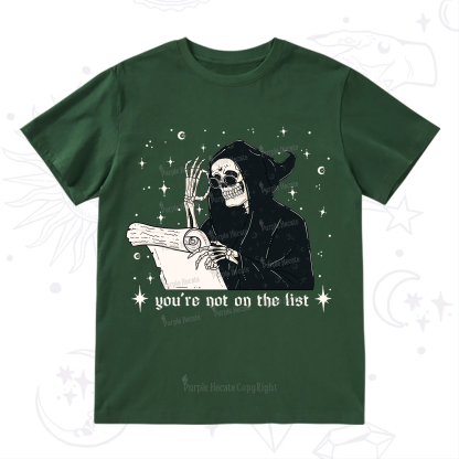 Purplehecate You're Not On The List T-Shirt