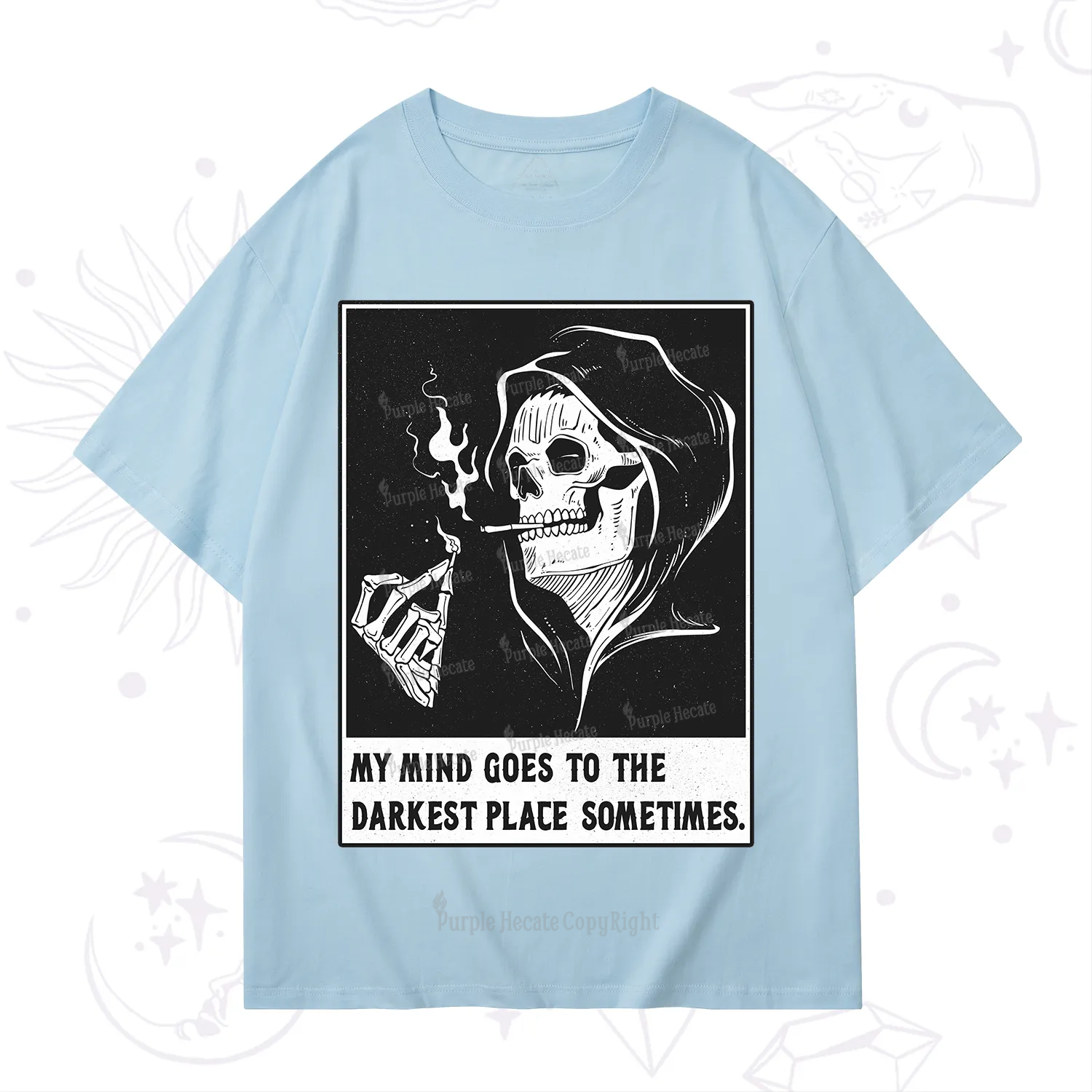 Purplehecate My Mind Goes To The Darkest Place Sometimes T-Shirt