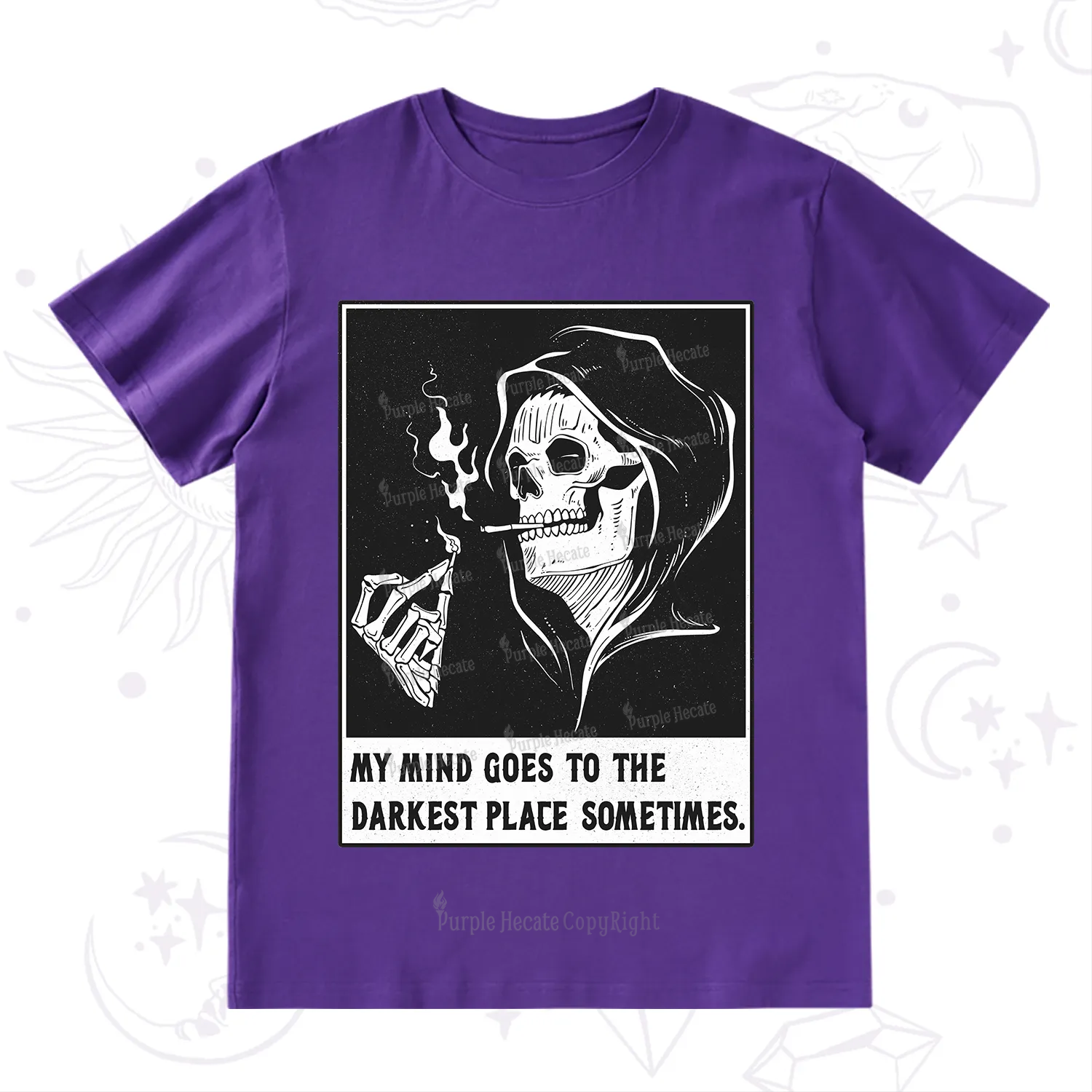 Purplehecate My Mind Goes To The Darkest Place Sometimes T-Shirt