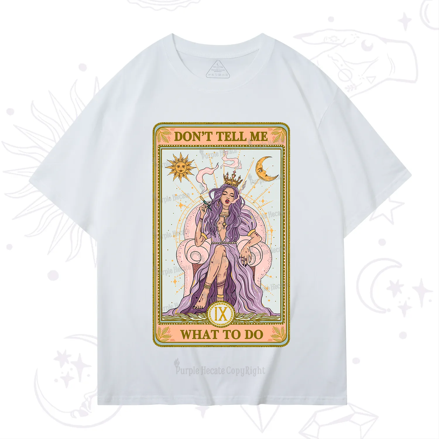 Purplehecate The Don't Tell Me What To Do Oracle Card T-Shirt