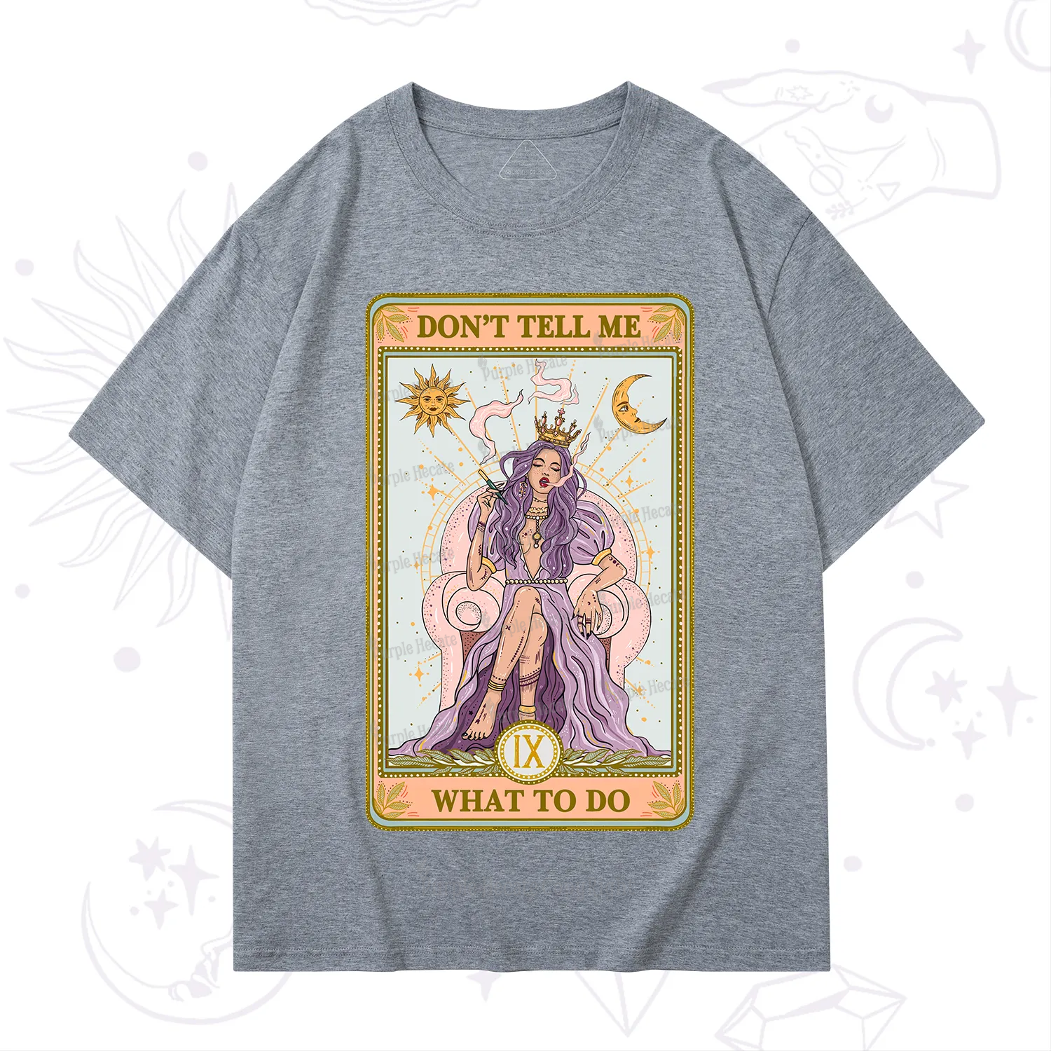 Purplehecate The Don't Tell Me What To Do Oracle Card T-Shirt