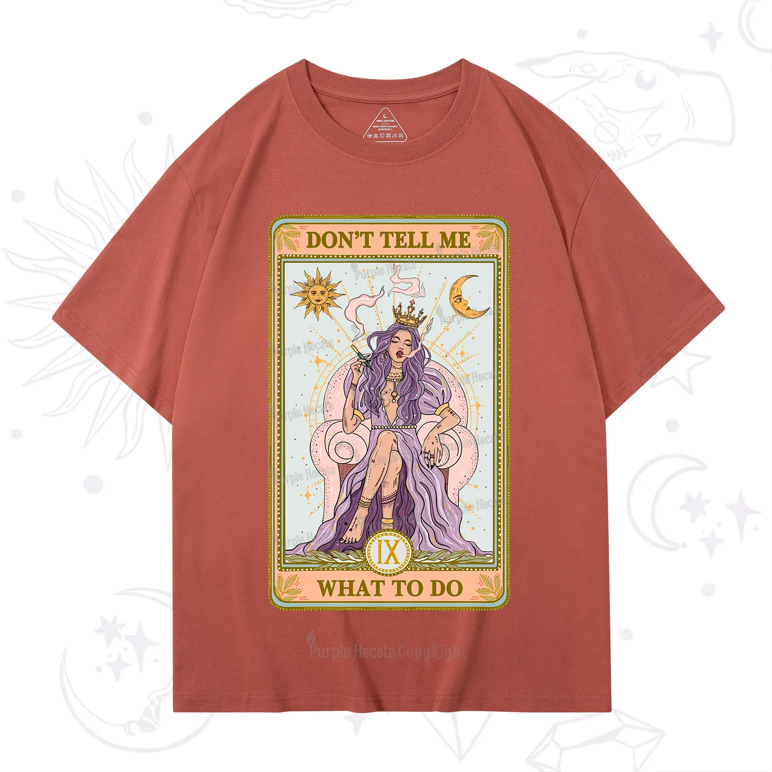 Purplehecate The Don't Tell Me What To Do Oracle Card T-Shirt
