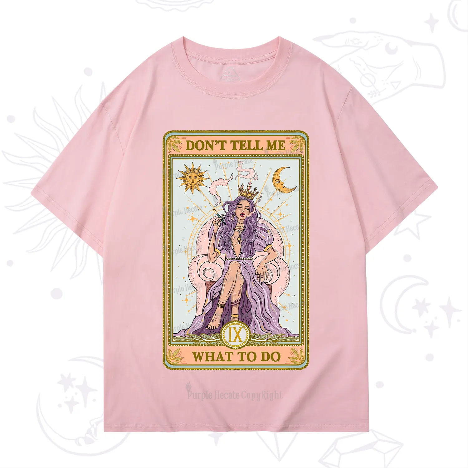 Purplehecate The Don't Tell Me What To Do Oracle Card T-Shirt