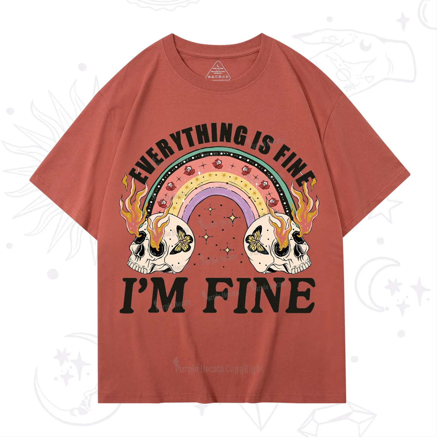 Purplehecate Everything Is Fine T-Shirt