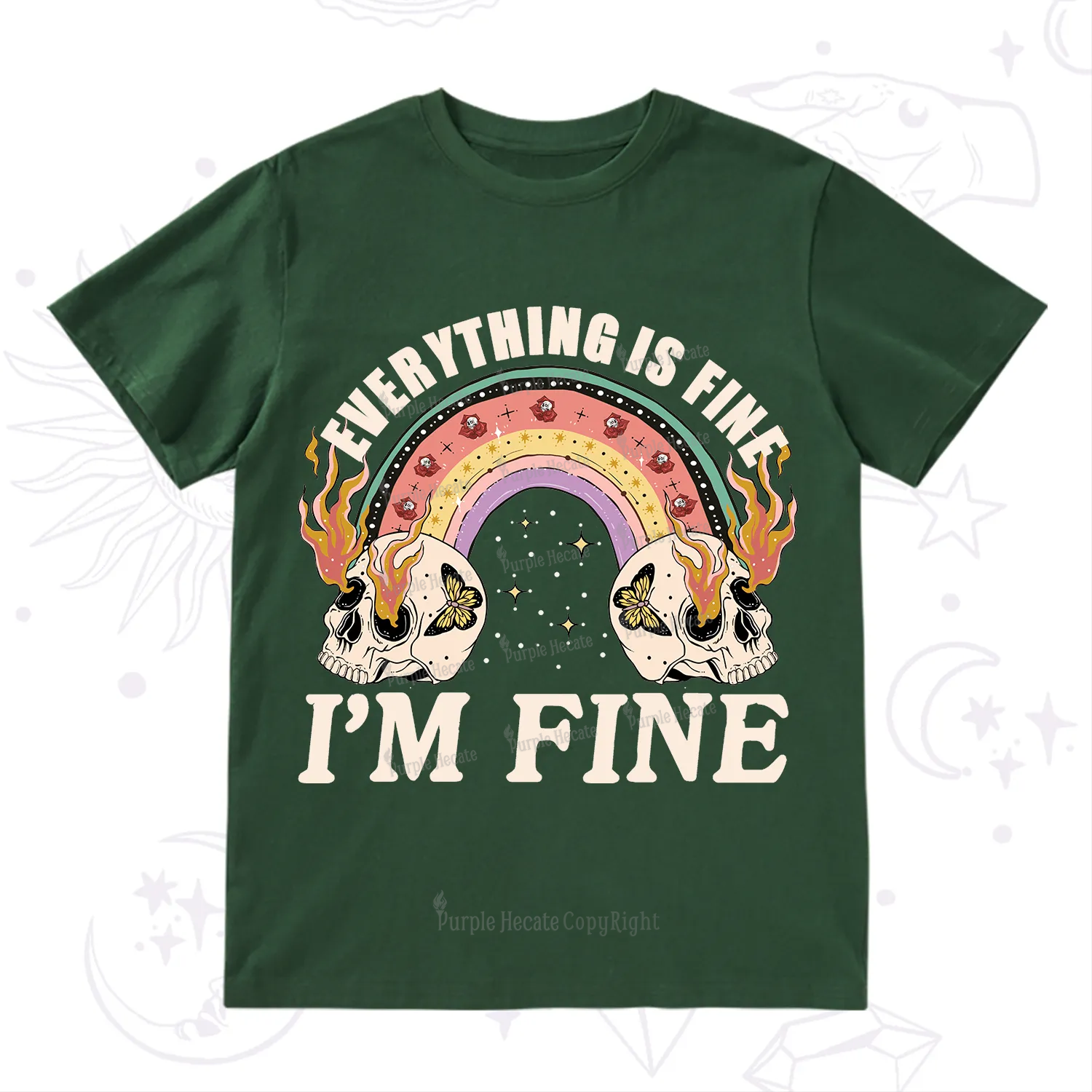 Purplehecate Everything Is Fine T-Shirt