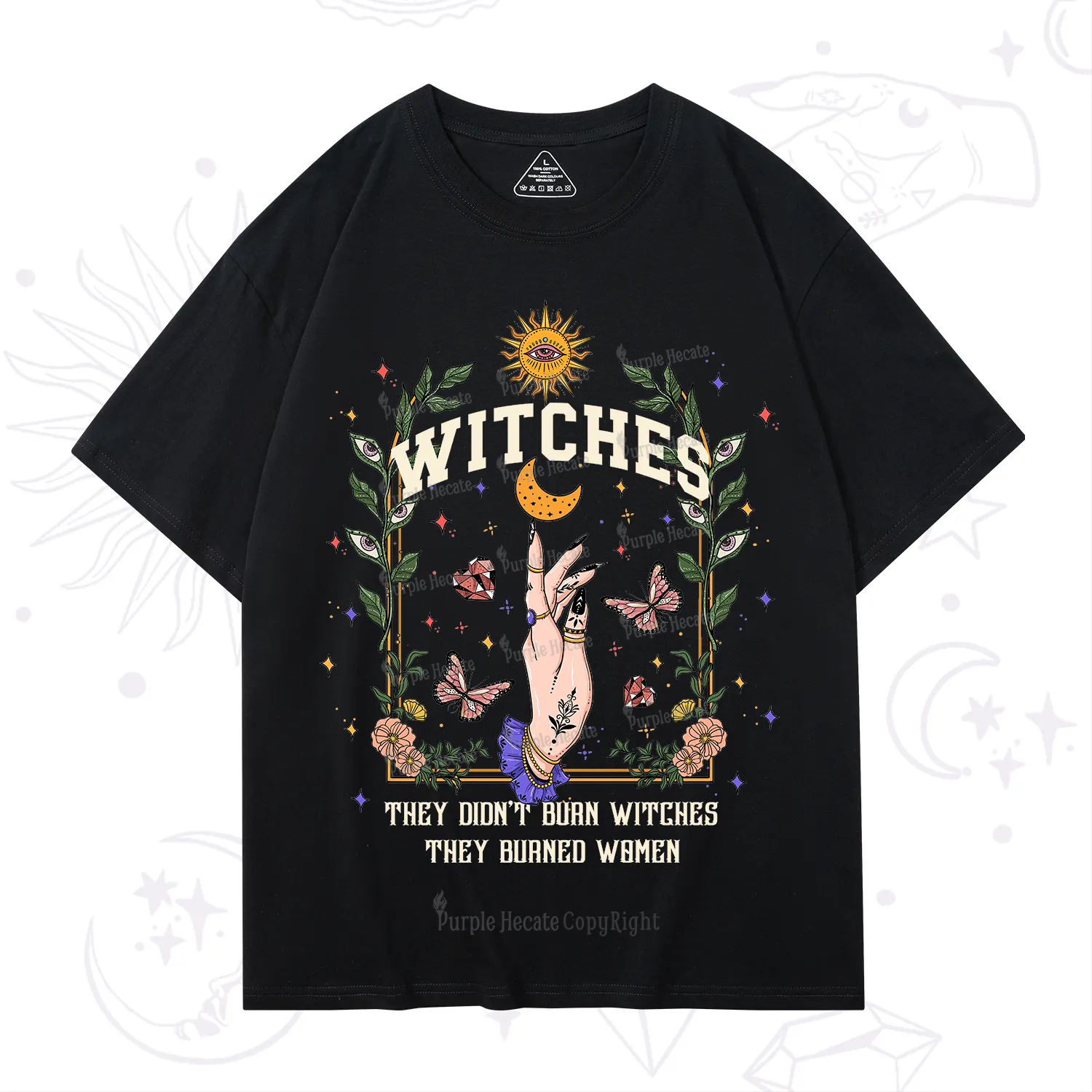 Purplehecate They Didn't Burn Witches They Burned Women T-Shirt