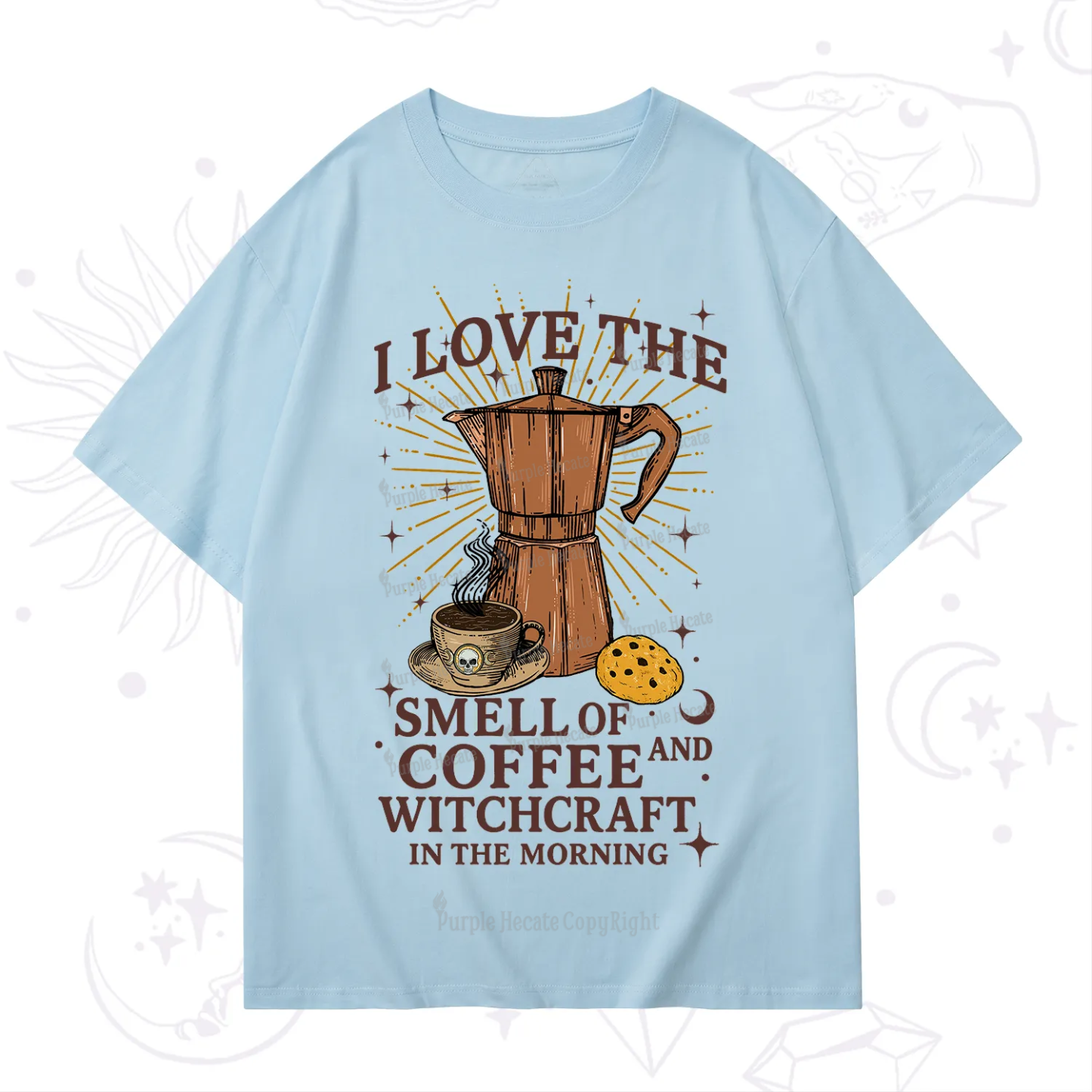 Purplehecate I Love The Smell Of Coffee And Witchcraft In The Morning T-Shirt