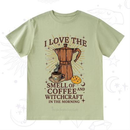 Purplehecate I Love The Smell Of Coffee And Witchcraft In The Morning T-Shirt