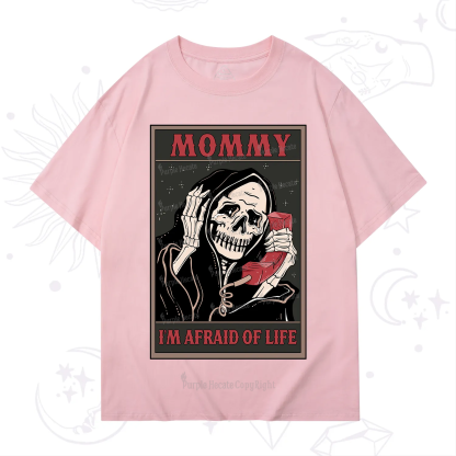 Purplehecate The Mommy I'm Afraid Of Life Oracle Card T-Shirt