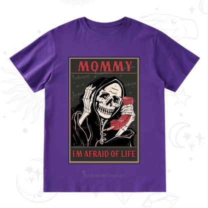 Purplehecate The Mommy I'm Afraid Of Life Oracle Card T-Shirt