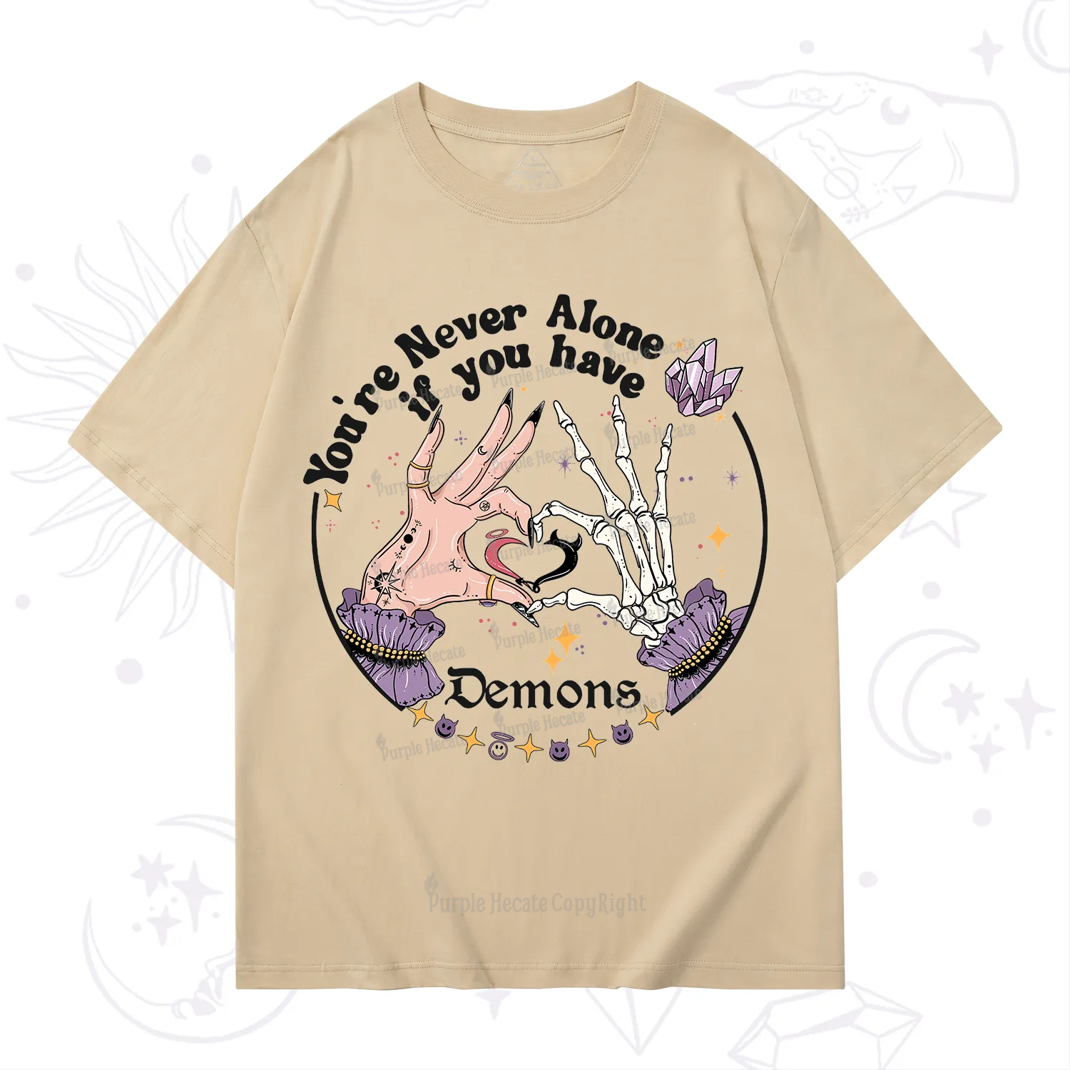 Purplehecate You're Never Alone If You Have Demons T-Shirt