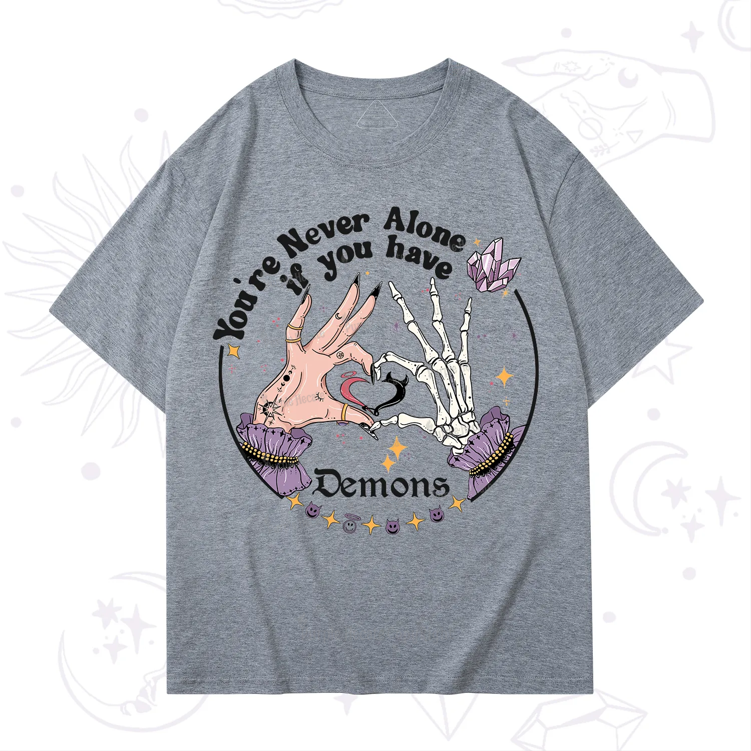 Purplehecate You're Never Alone If You Have Demons T-Shirt