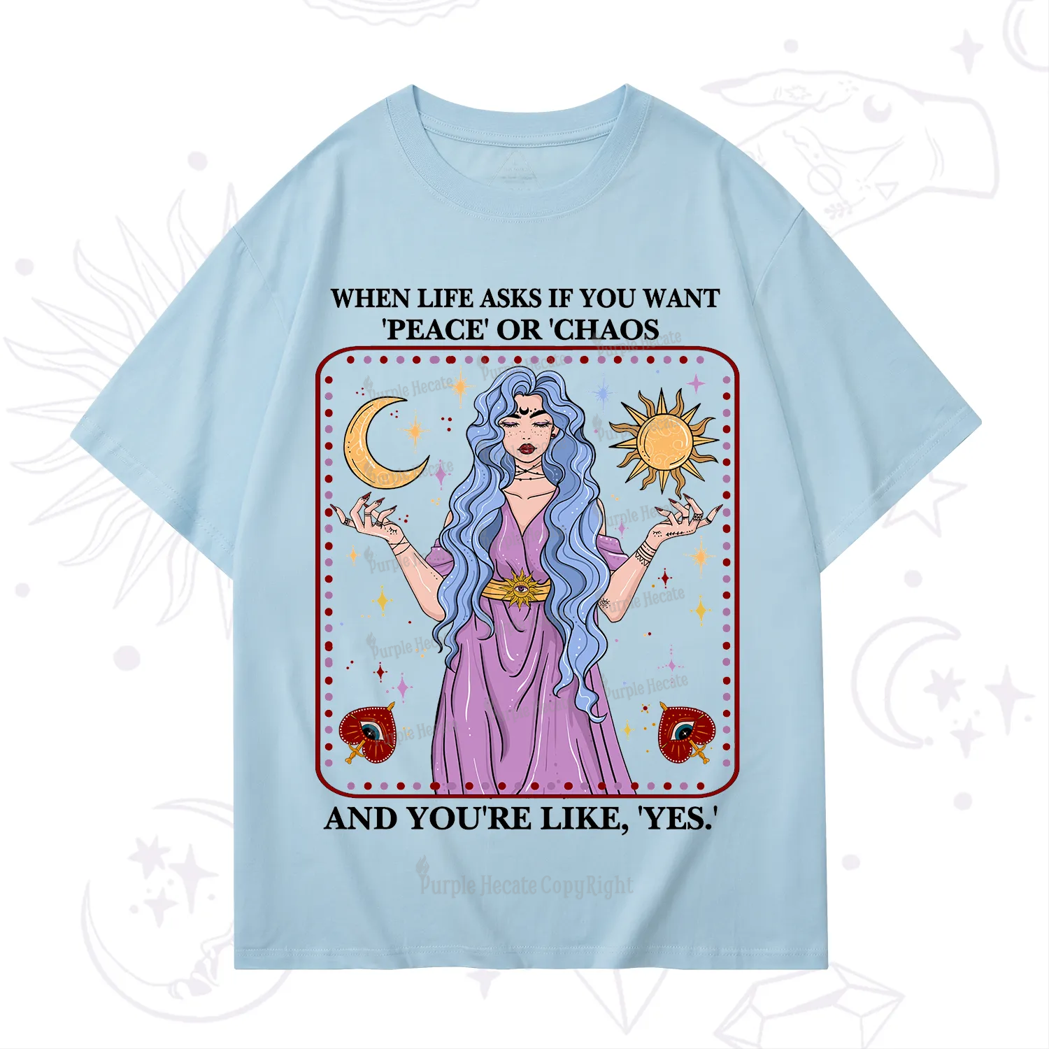 Purplehecate Peace Or Chaos T-Shirt