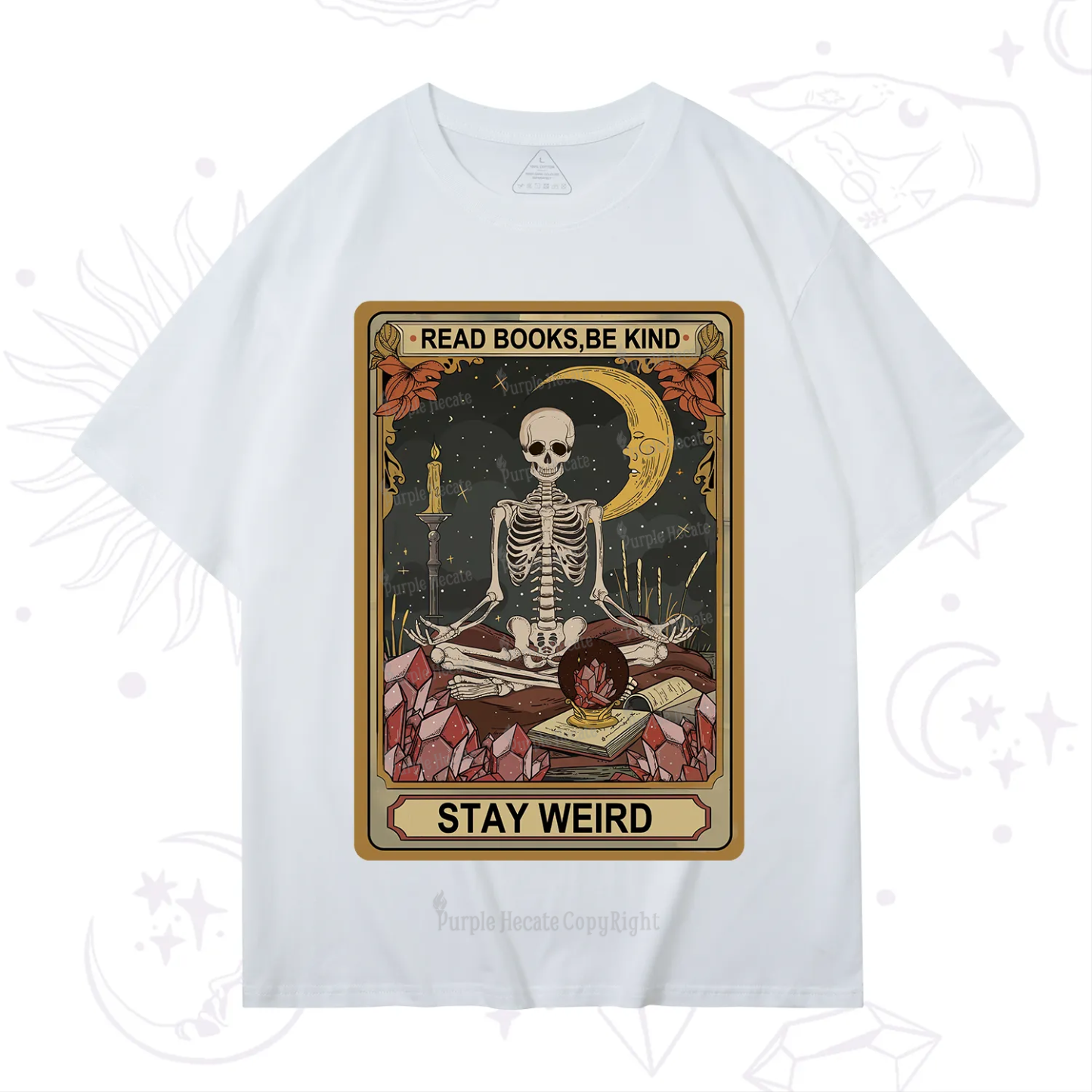 Purplehecate The Read Books Be Kind Stay Weird Oracle Card T-Shirt
