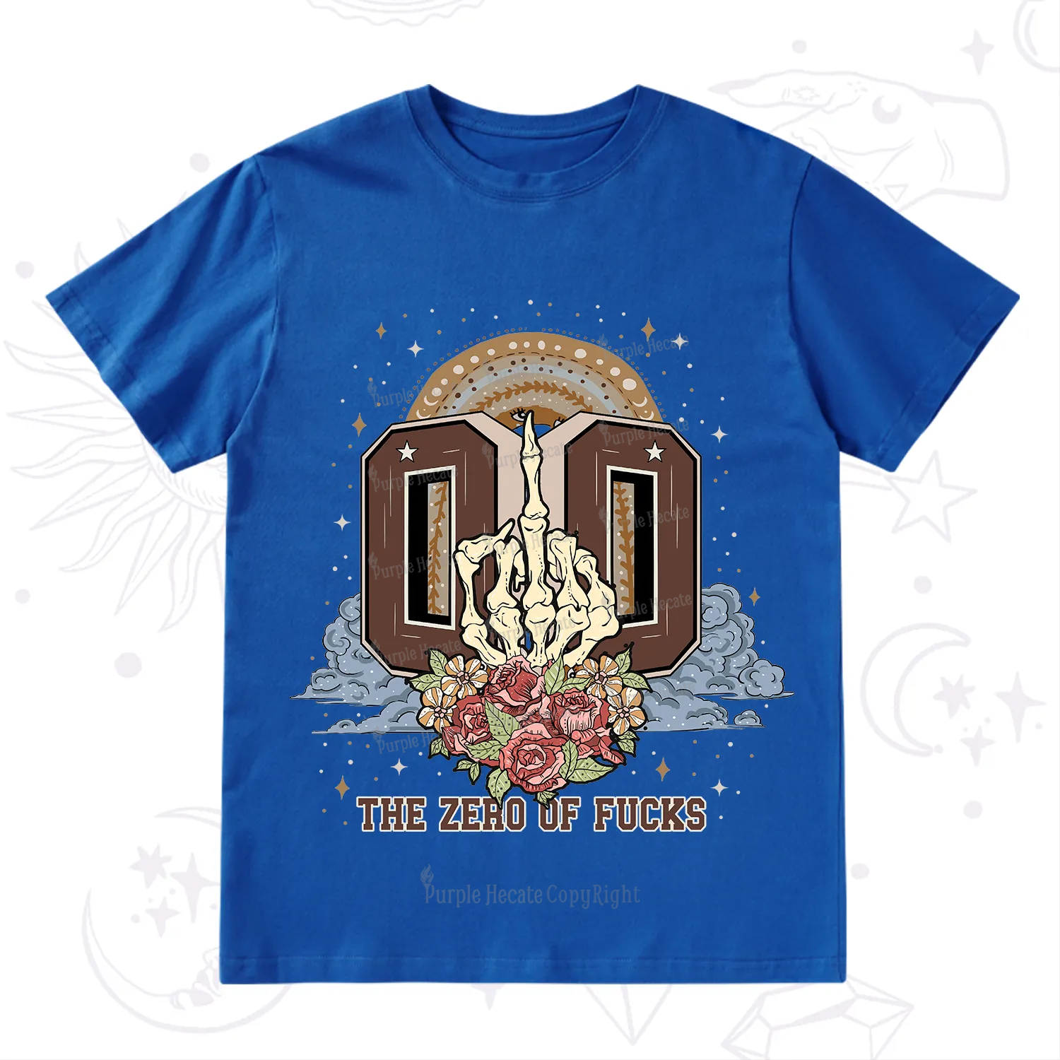 Purplehecate The Zero of Fucks No Apologies T-Shirt