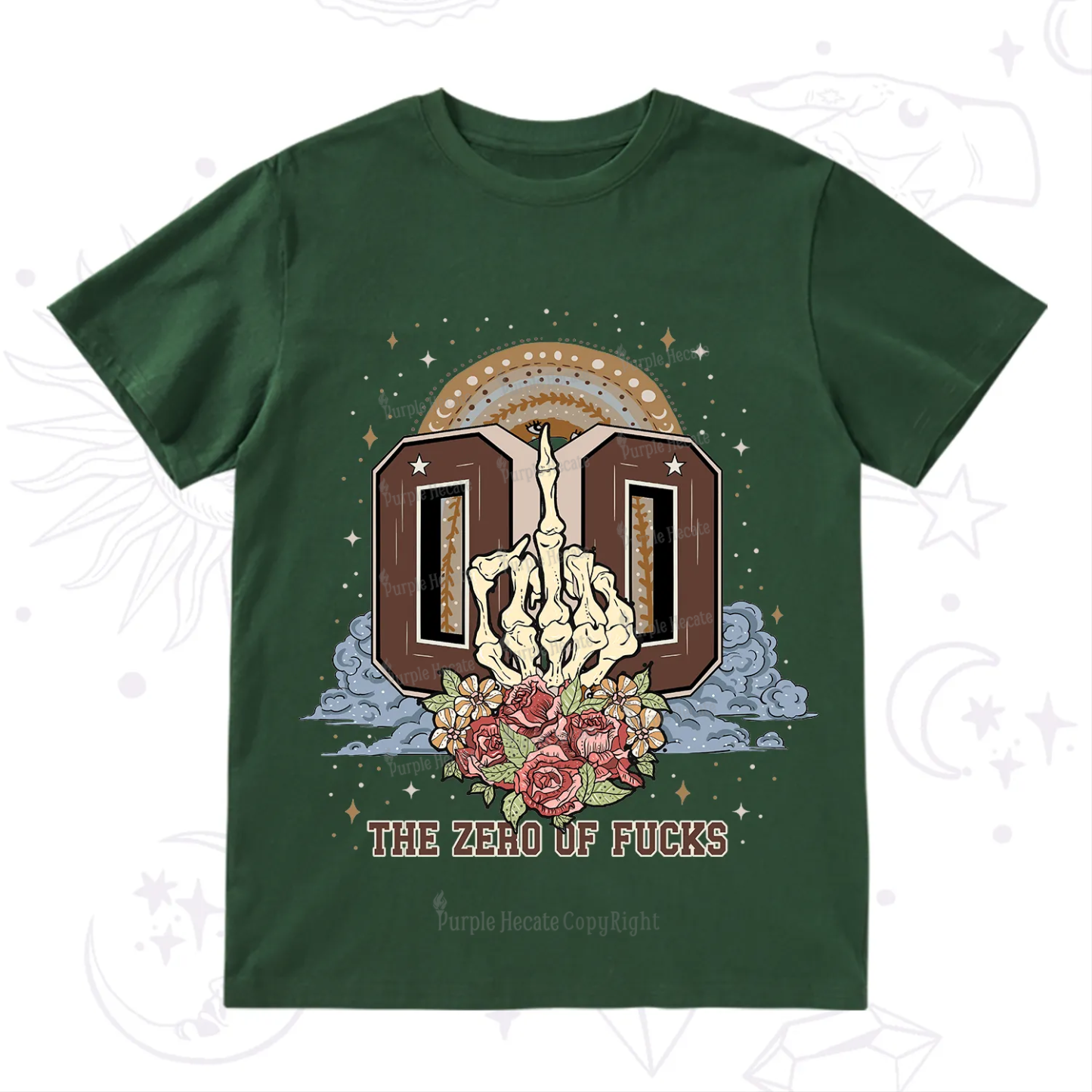 Purplehecate The Zero of Fucks No Apologies T-Shirt
