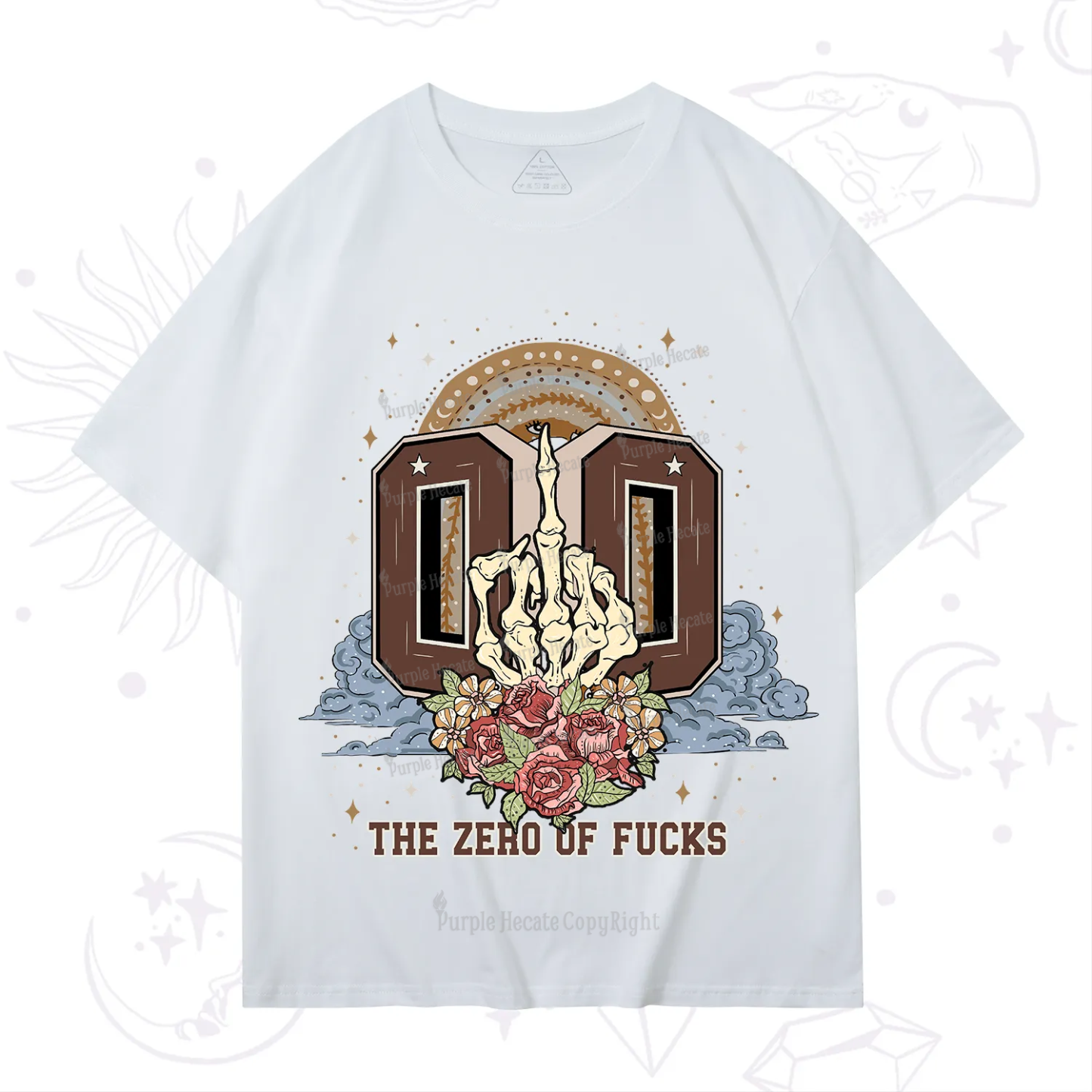 Purplehecate The Zero of Fucks No Apologies T-Shirt