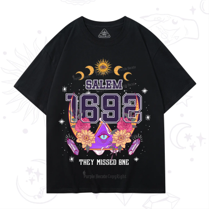 Purplehecate Salem 1692 They Missed One T-Shirt