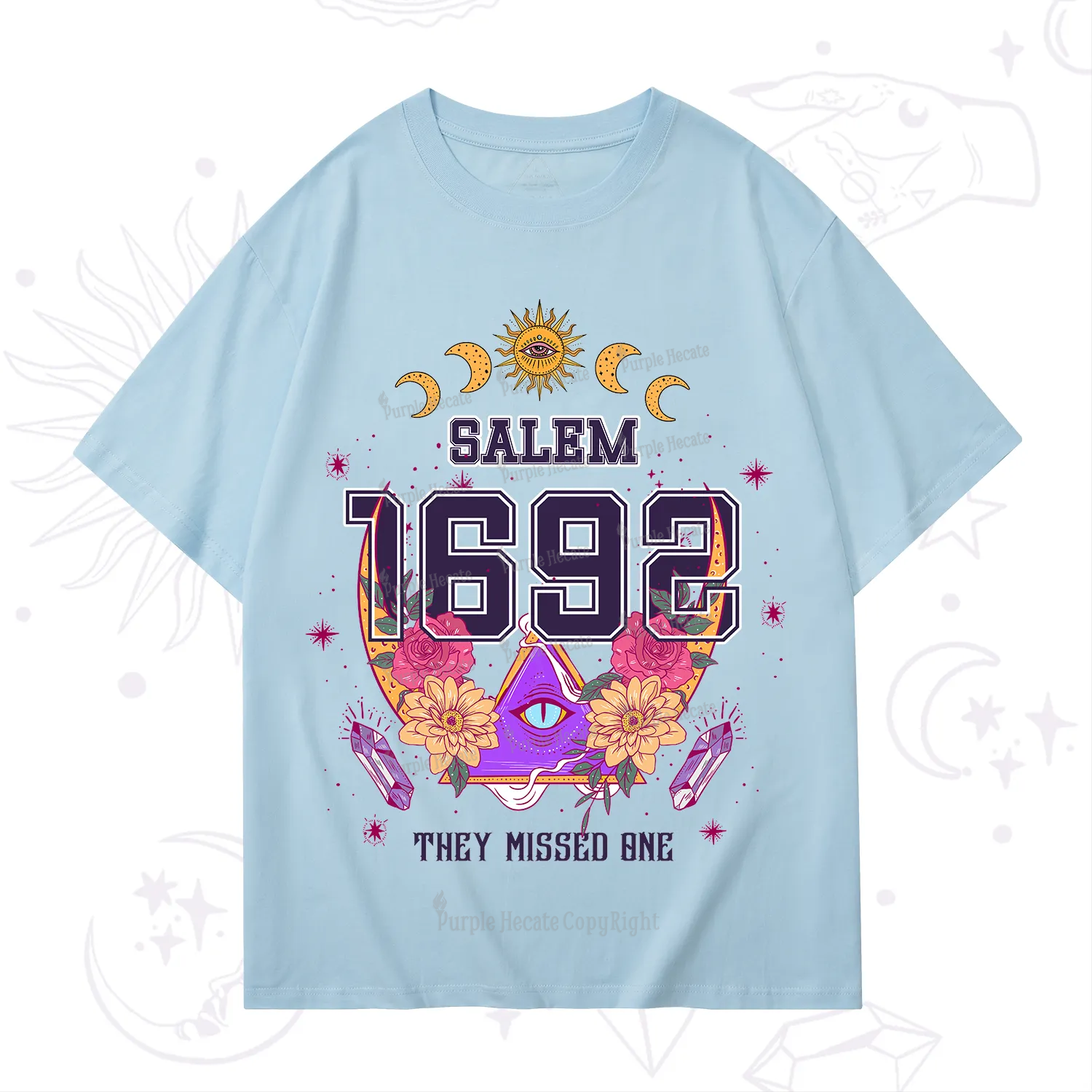 Purplehecate Salem 1692 They Missed One T-Shirt