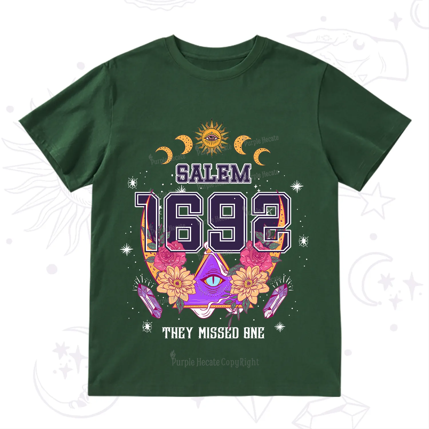 Purplehecate Salem 1692 They Missed One T-Shirt