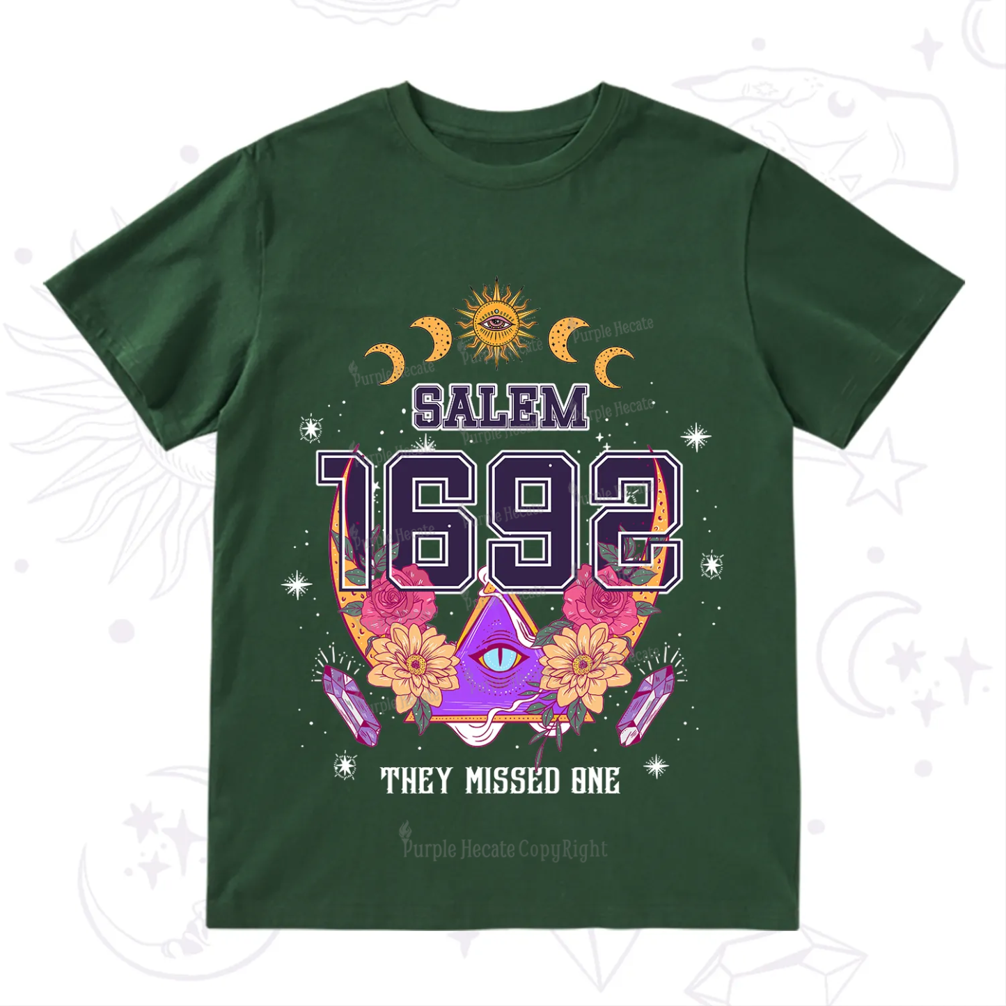 Purplehecate Salem 1692 They Missed One T-Shirt