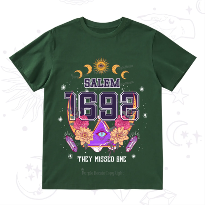 Purplehecate Salem 1692 They Missed One T-Shirt