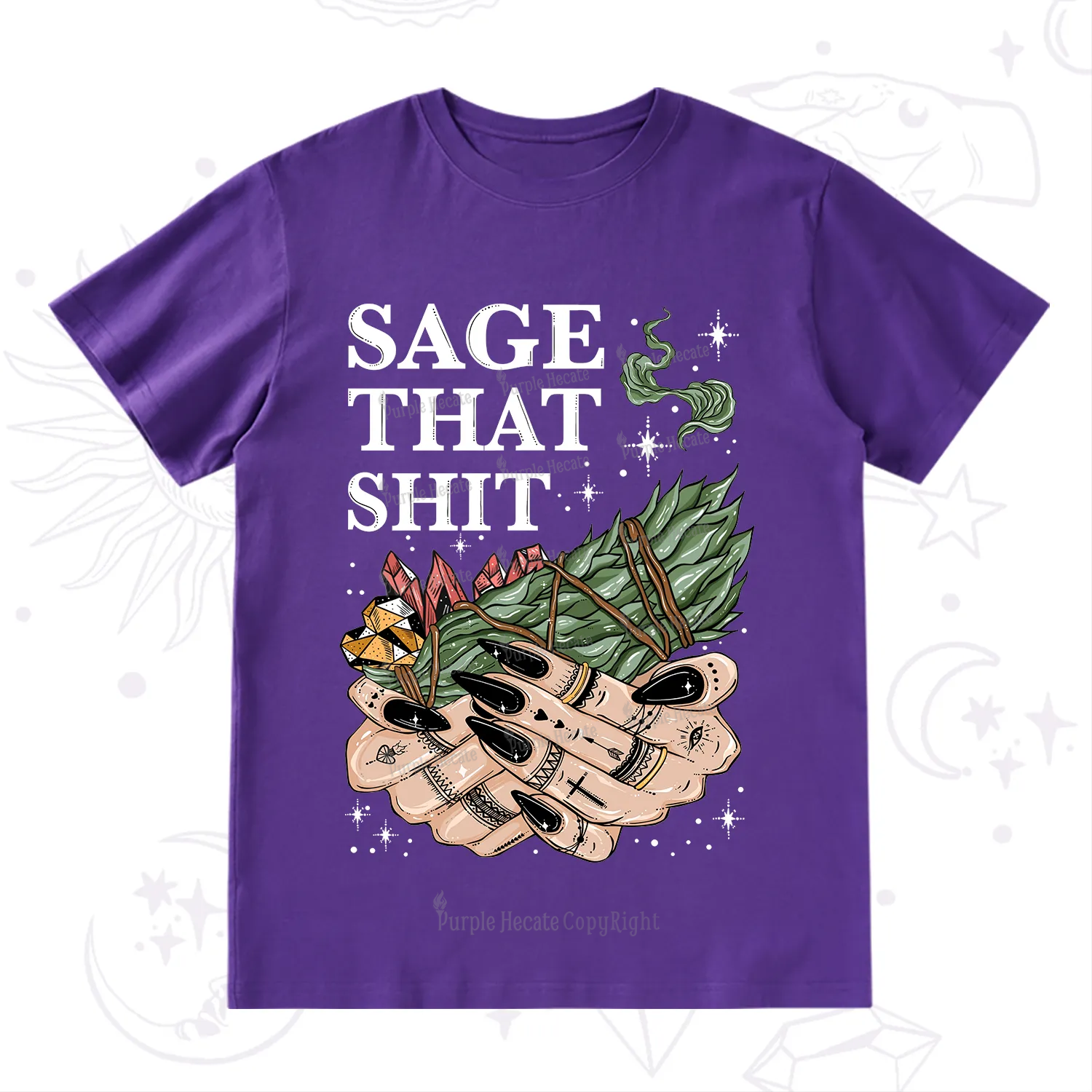 Purplehecate Smudge That Shit T-Shirt