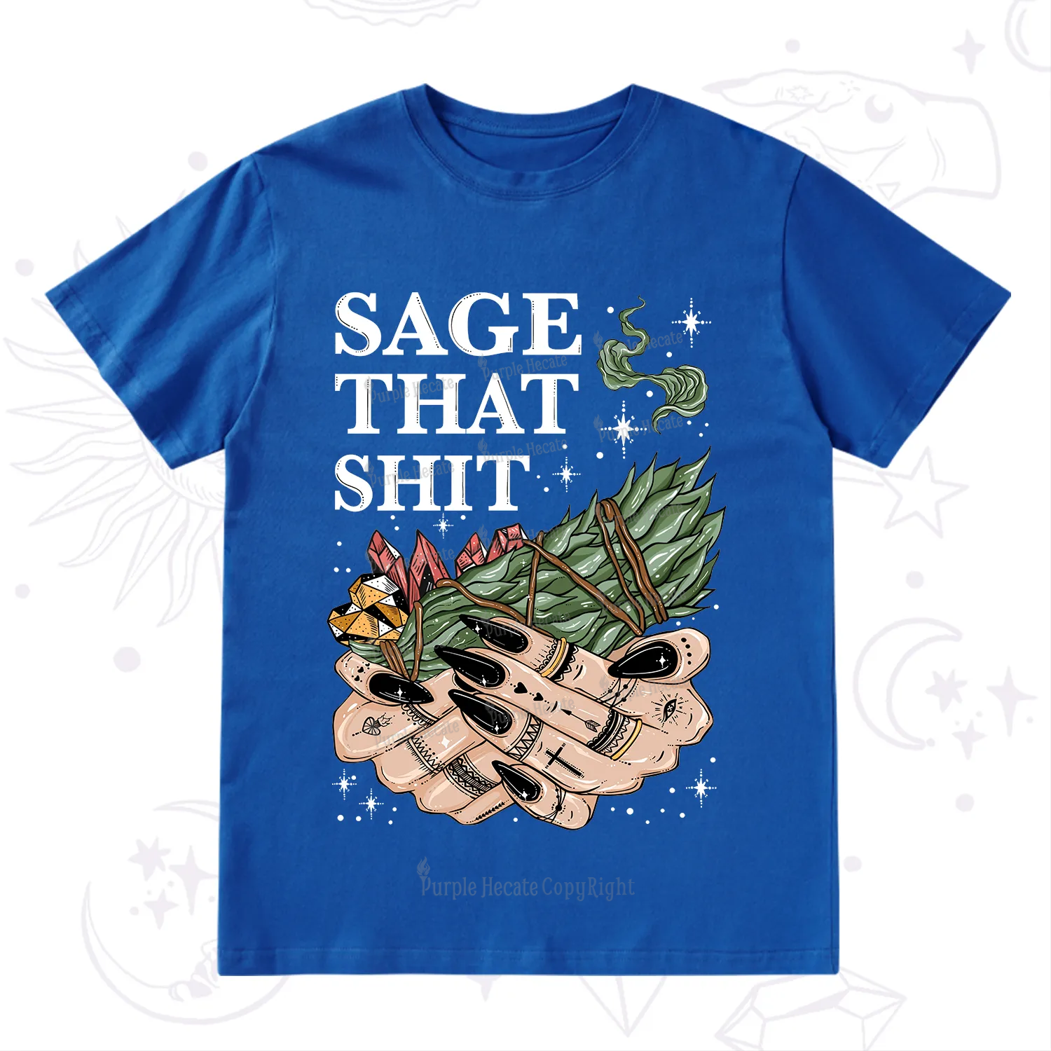 Purplehecate Smudge That Shit T-Shirt