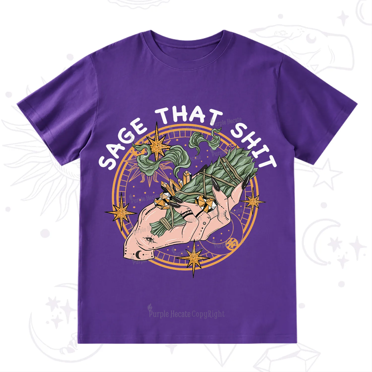 Purplehecate Smudge That Shit T-Shirt