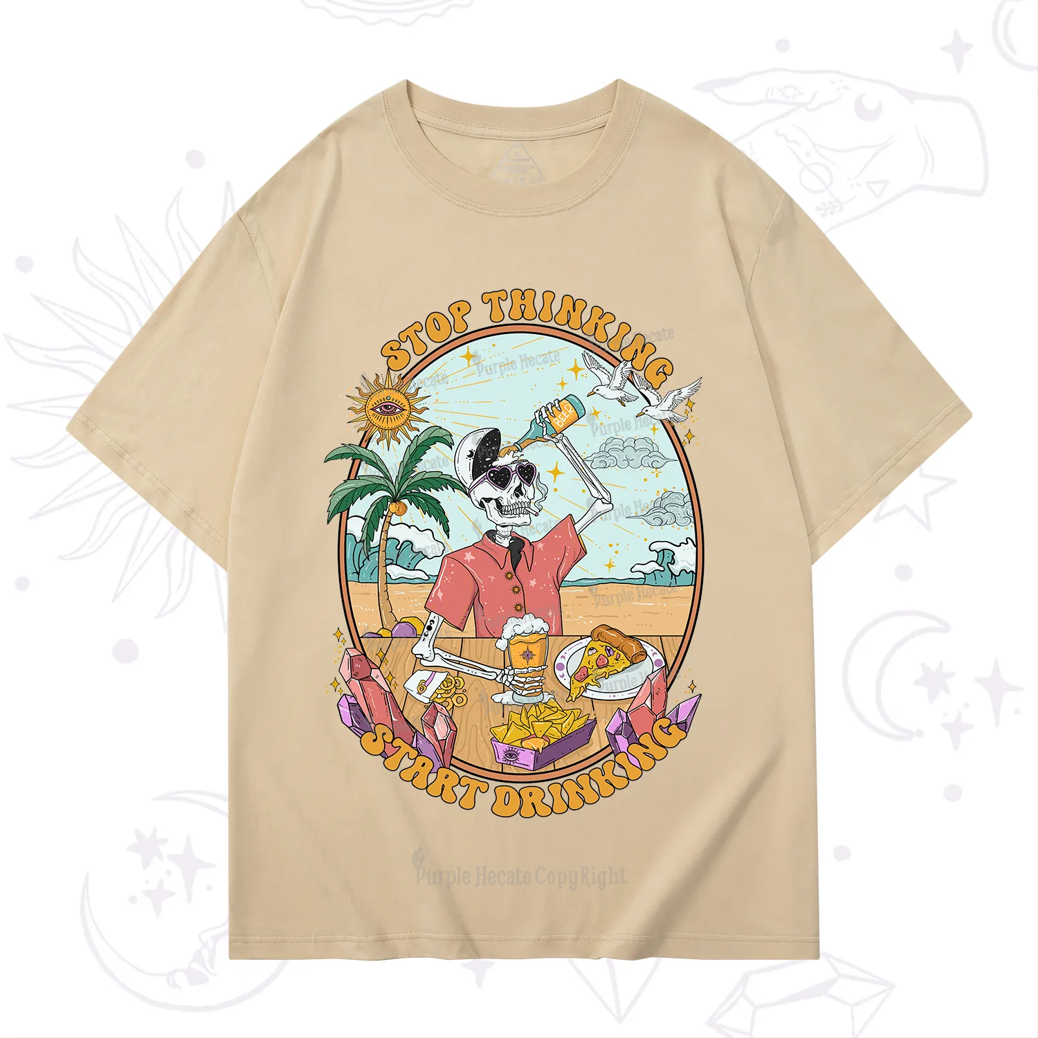 Purplehecate Stop Thinking Start Drinking T-Shirt