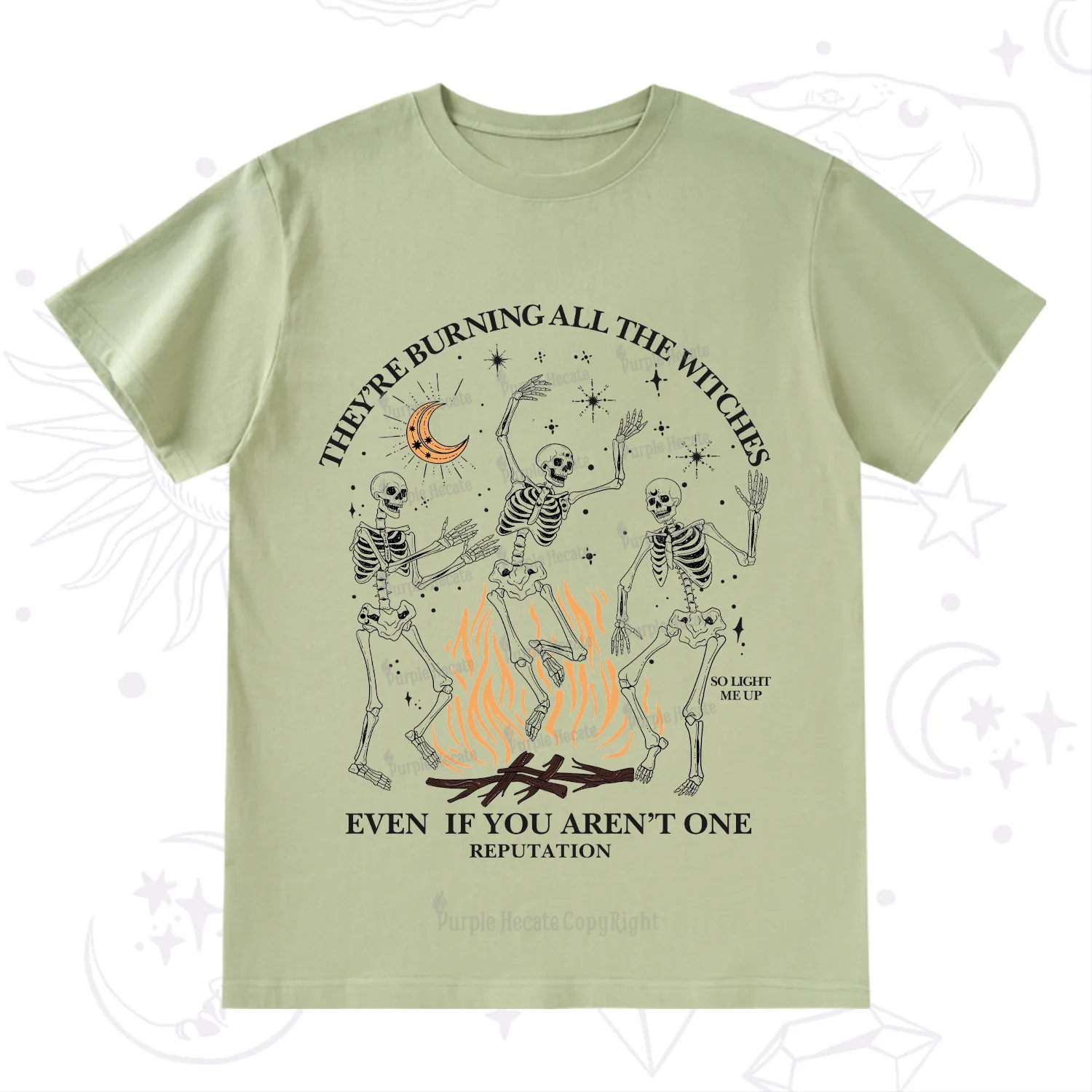 Purplehecate They're Burning All The Witches Even If You Aren't One T-Shirt