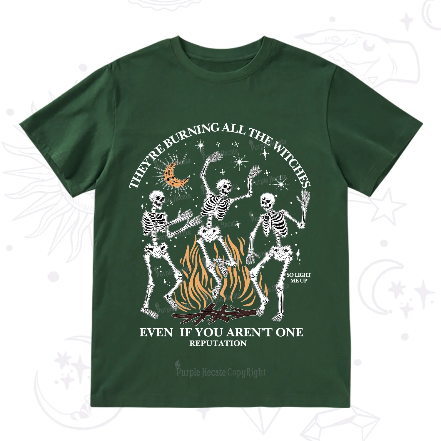 Purplehecate They're Burning All The Witches Even If You Aren't One T-Shirt