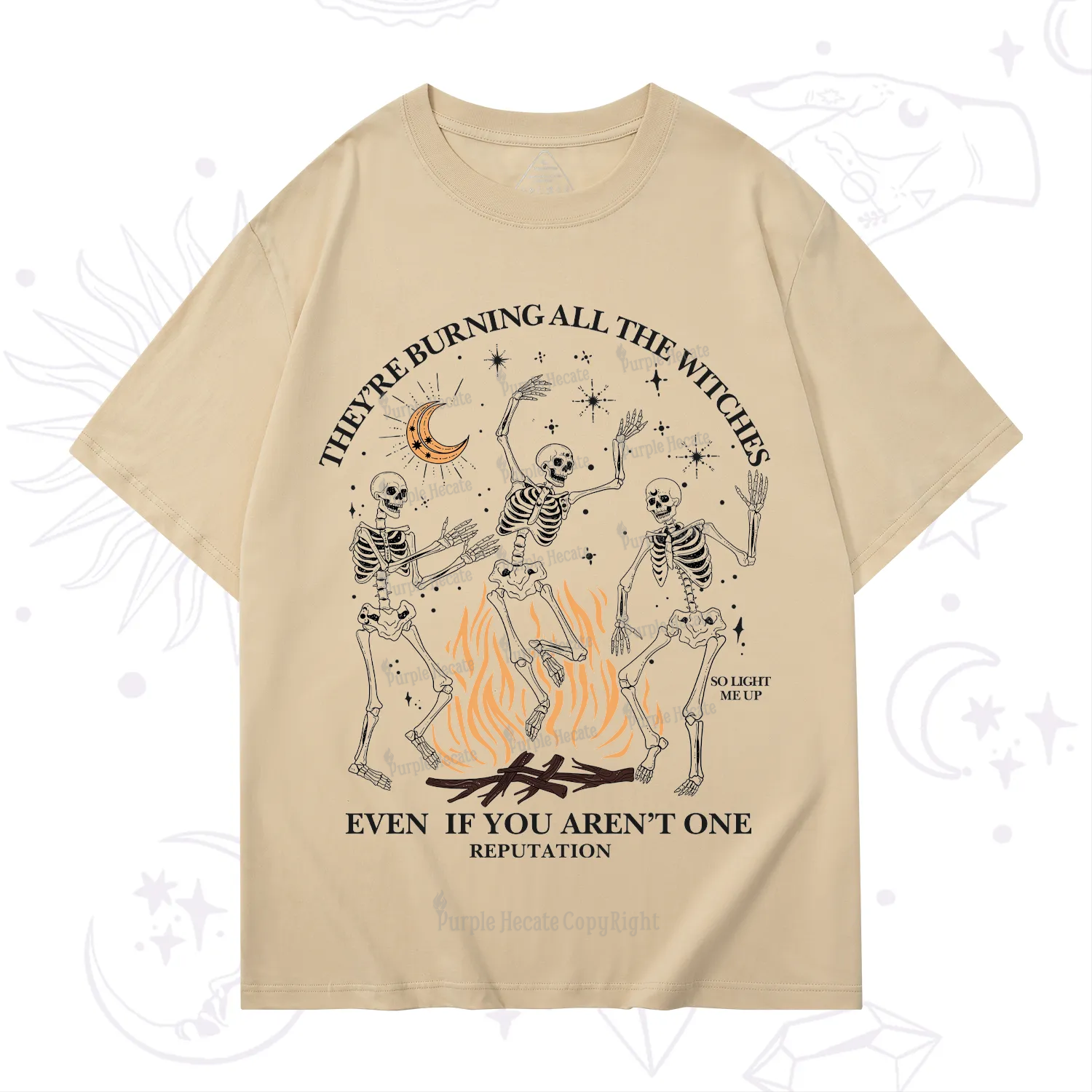 Purplehecate They're Burning All The Witches Even If You Aren't One T-Shirt