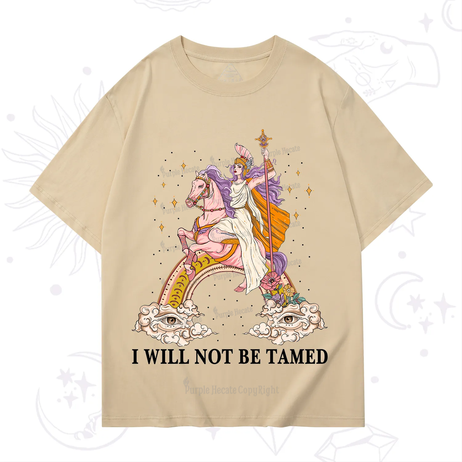 Purplehecate I Will Not Be Tamed T-Shirt