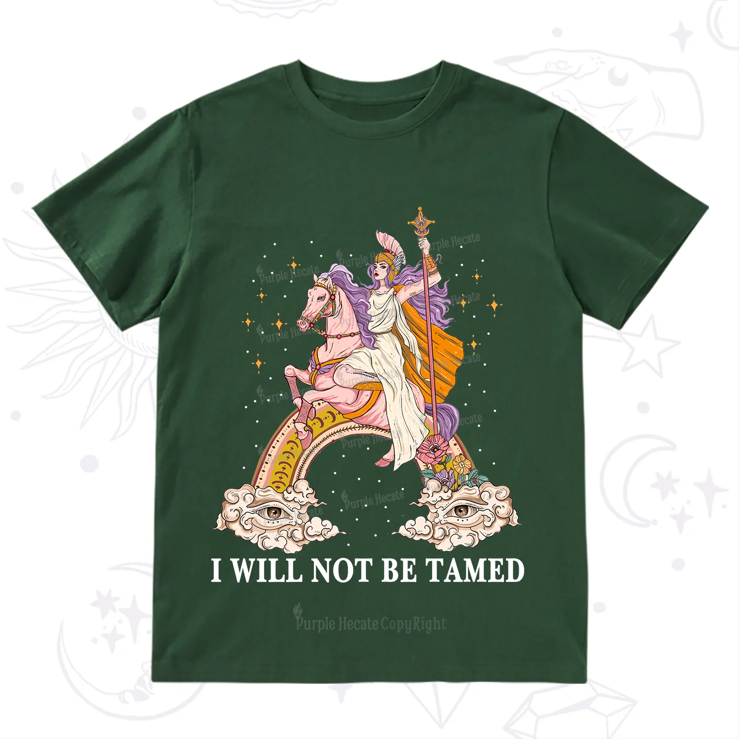 Purplehecate I Will Not Be Tamed T-Shirt