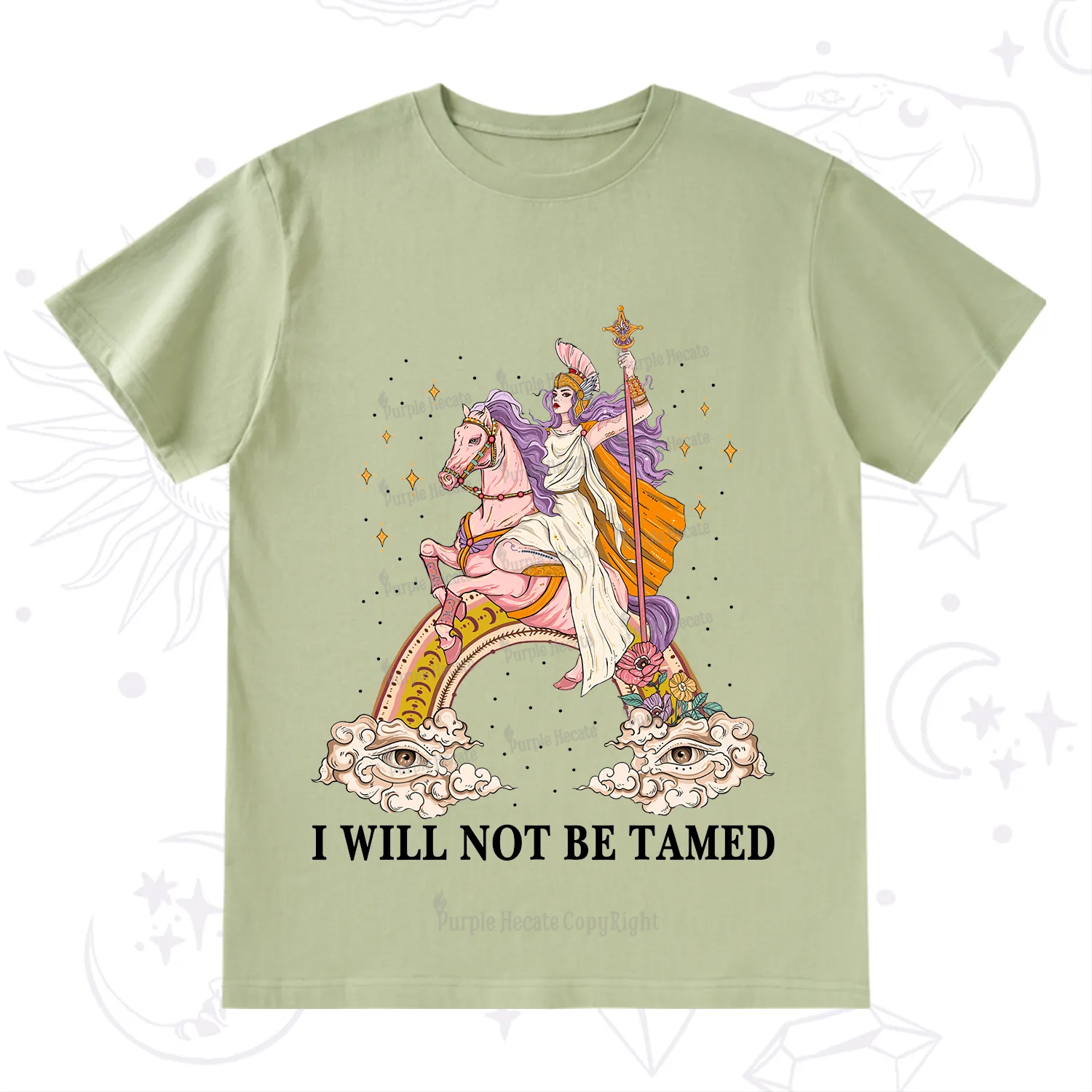 Purplehecate I Will Not Be Tamed T-Shirt