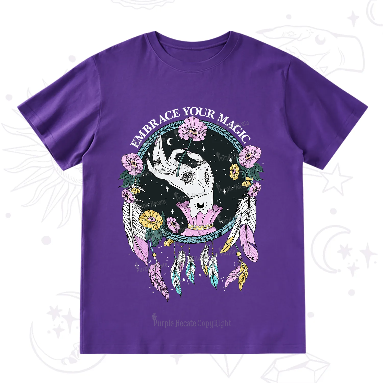 Purplehecate Embrace Your Magic T-Shirt