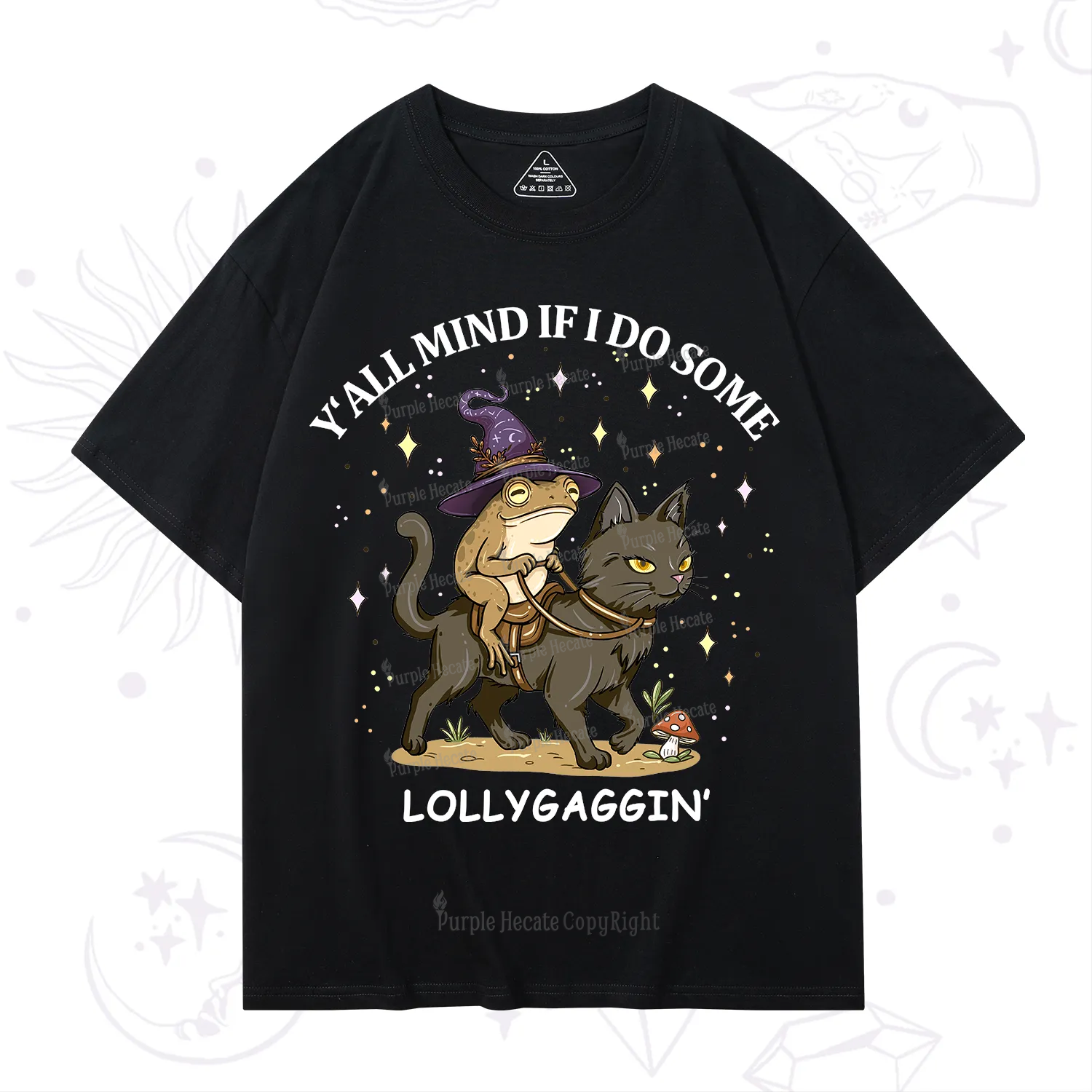 Purplehecate Y'all Mind If I Do Some Lollygaggin' T-Shirt